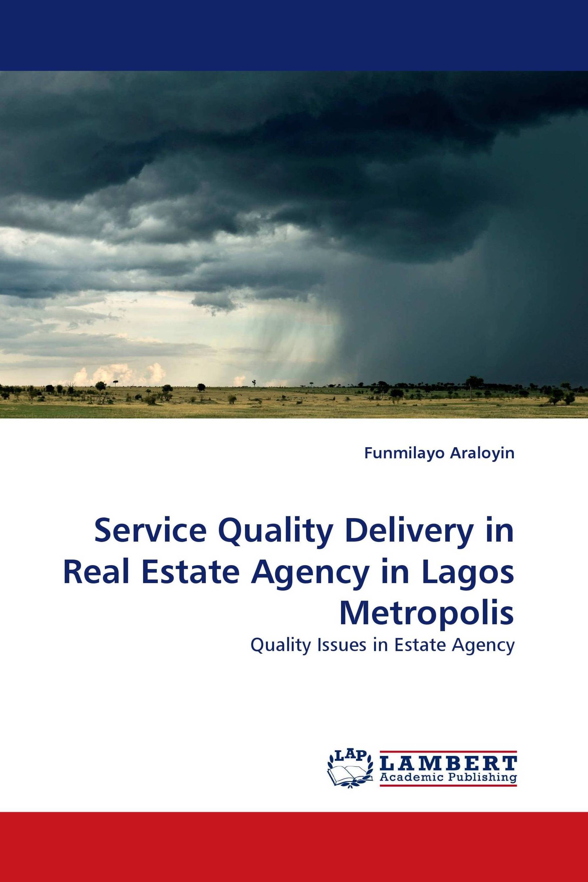 Service Quality Delivery in Real Estate Agency in Lagos Metropolis