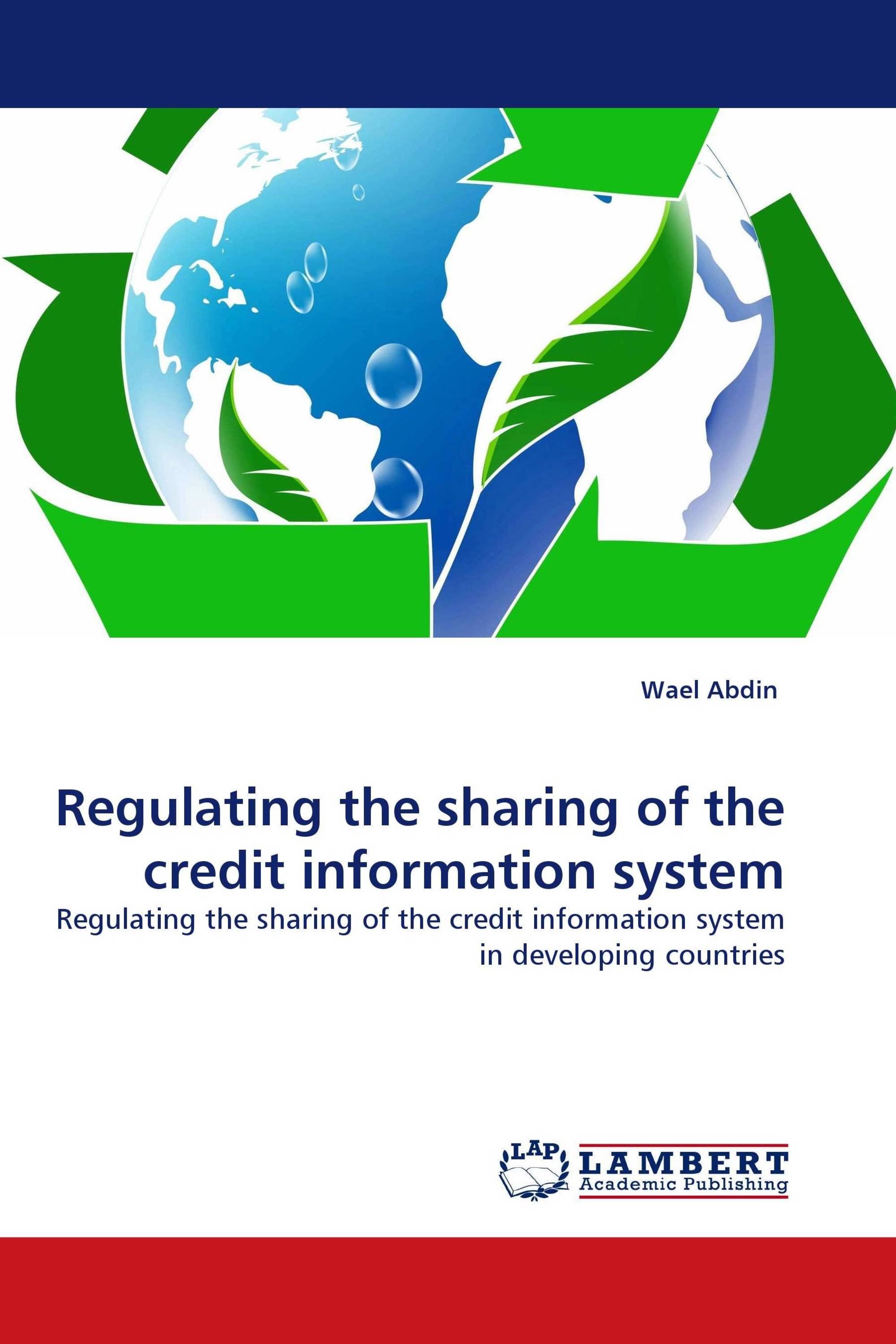 Regulating the sharing of the credit information system