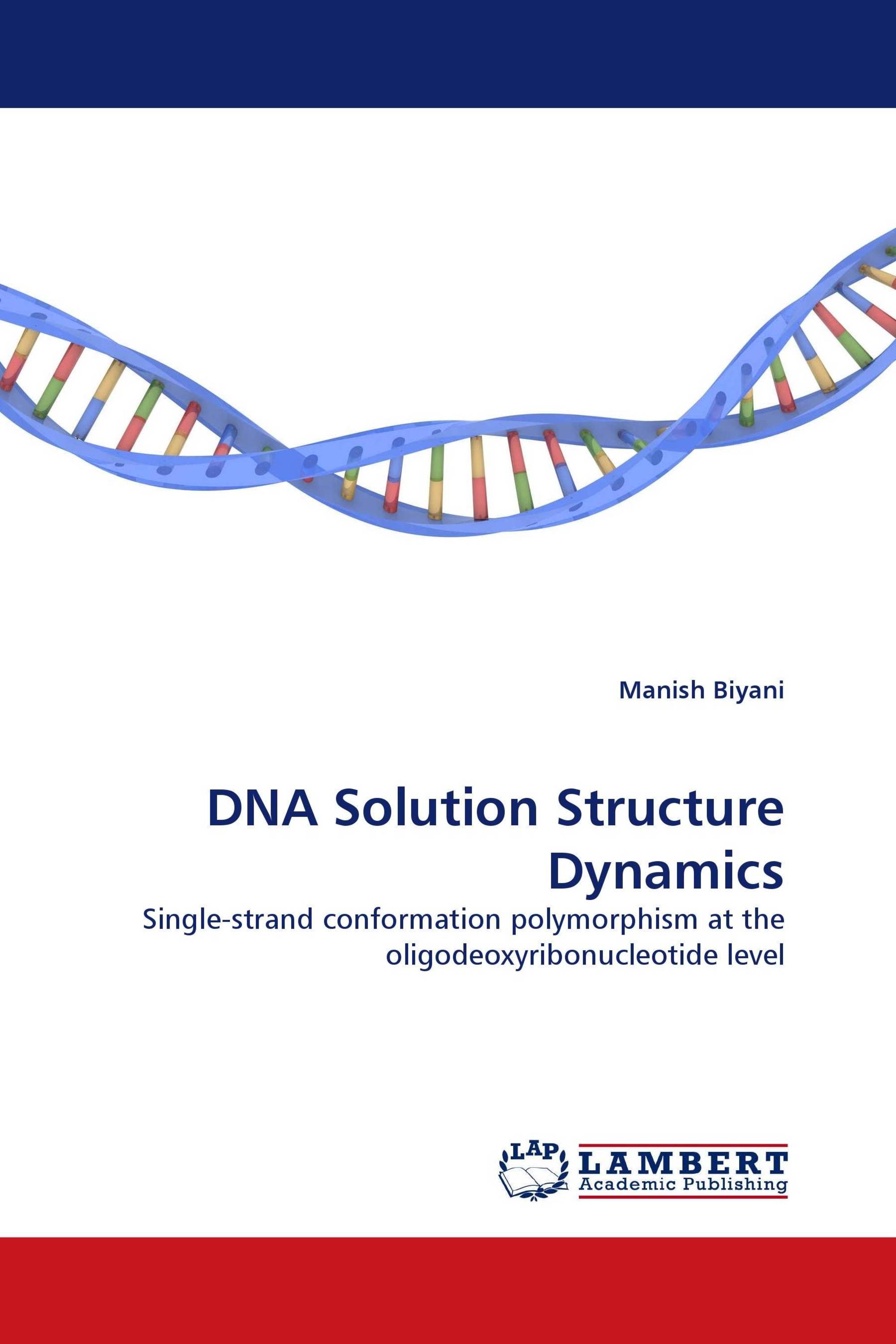 DNA Solution Structure Dynamics