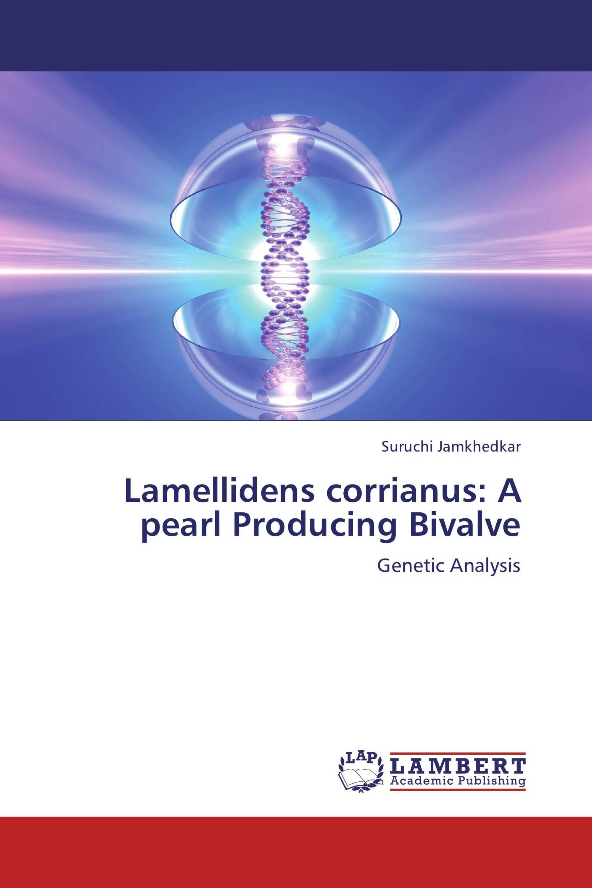 Lamellidens corrianus: A pearl Producing Bivalve