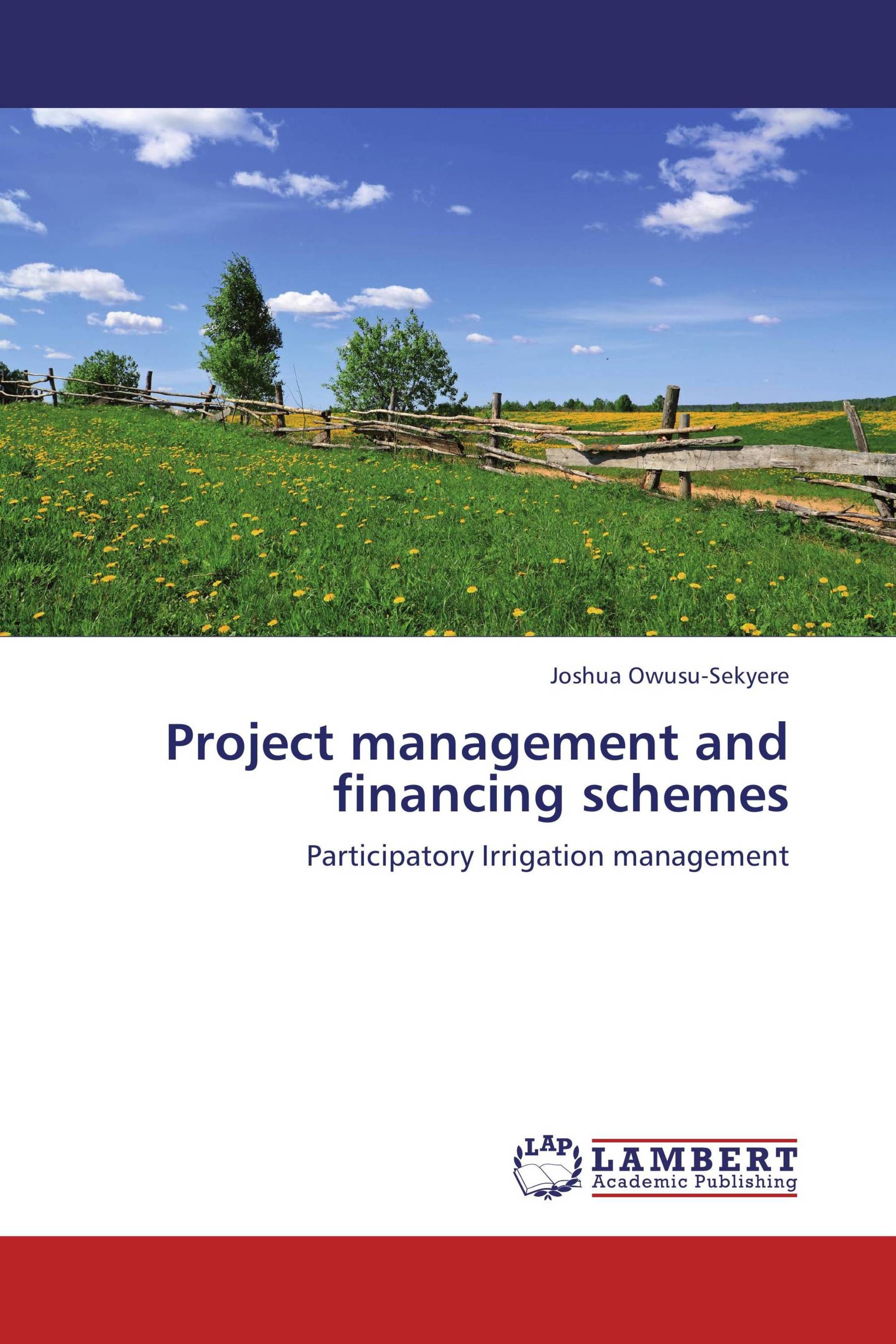 Project management and financing schemes