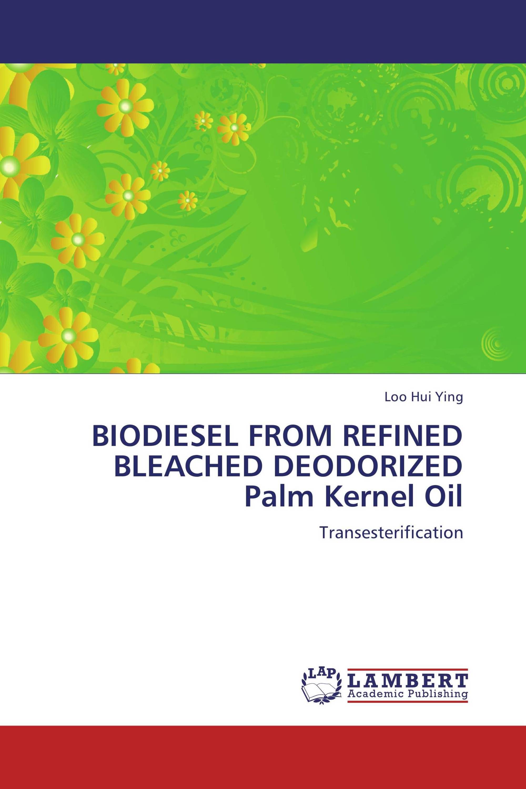 BIODIESEL FROM REFINED BLEACHED DEODORIZED Palm Kernel Oil