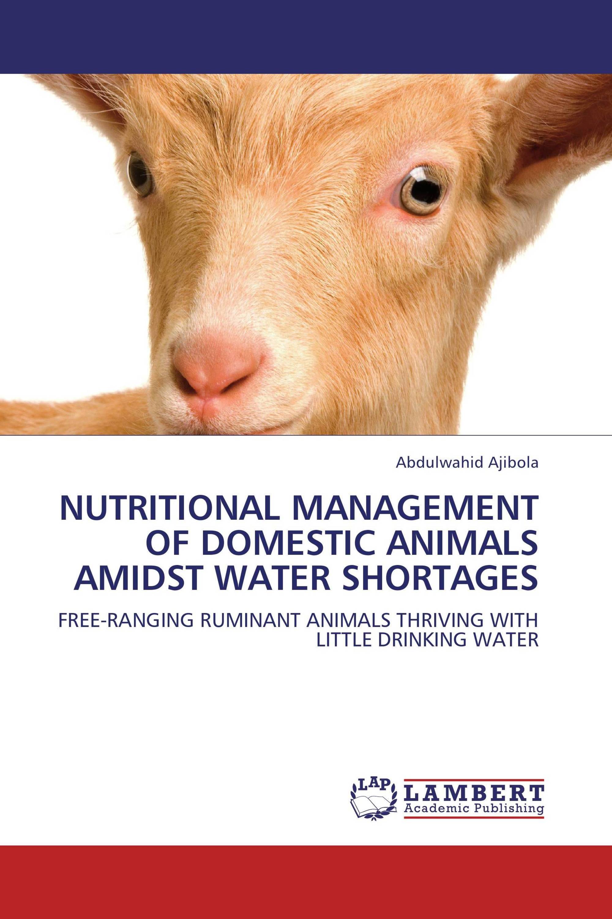 NUTRITIONAL MANAGEMENT OF DOMESTIC ANIMALS AMIDST WATER SHORTAGES / 978