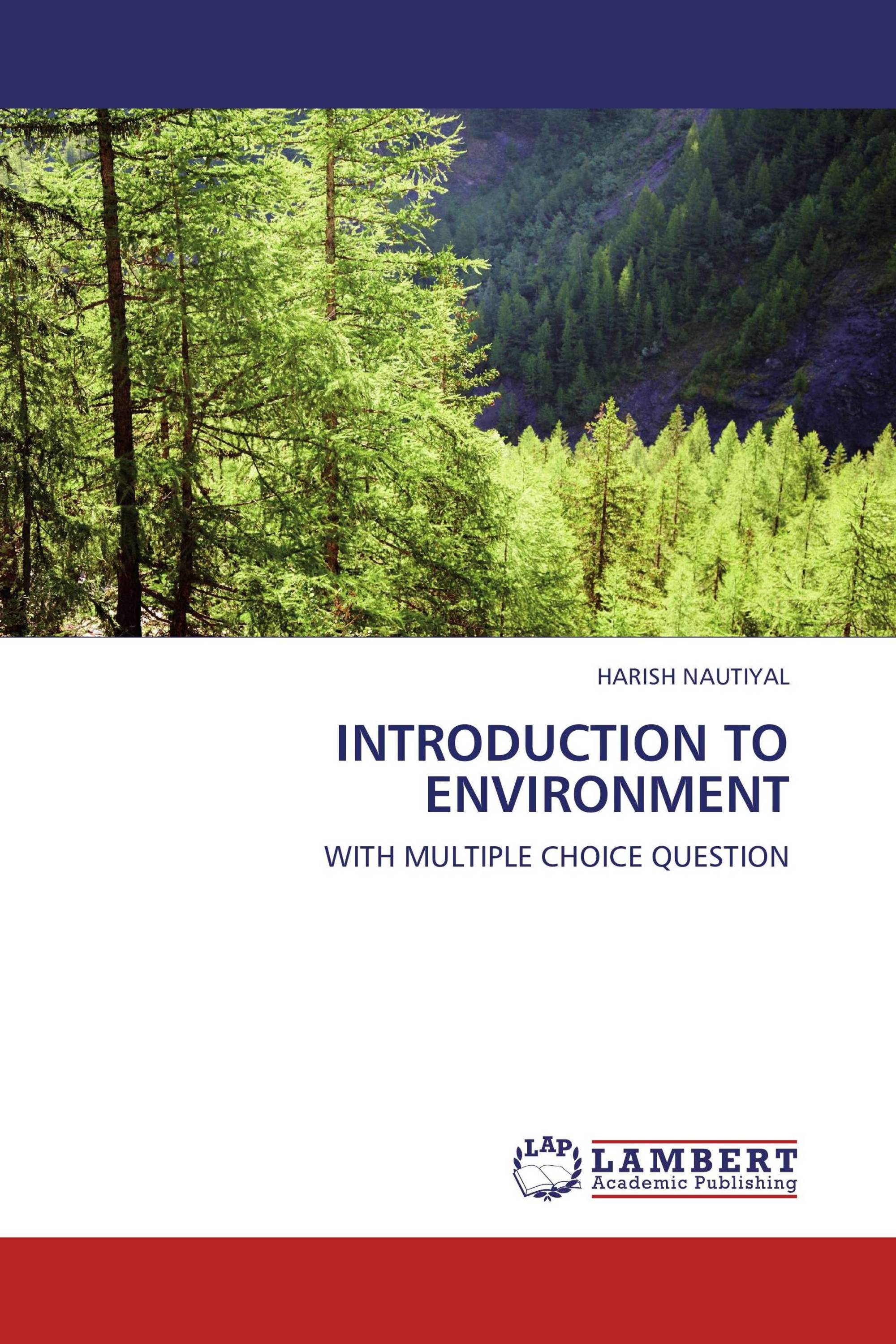 INTRODUCTION TO ENVIRONMENT