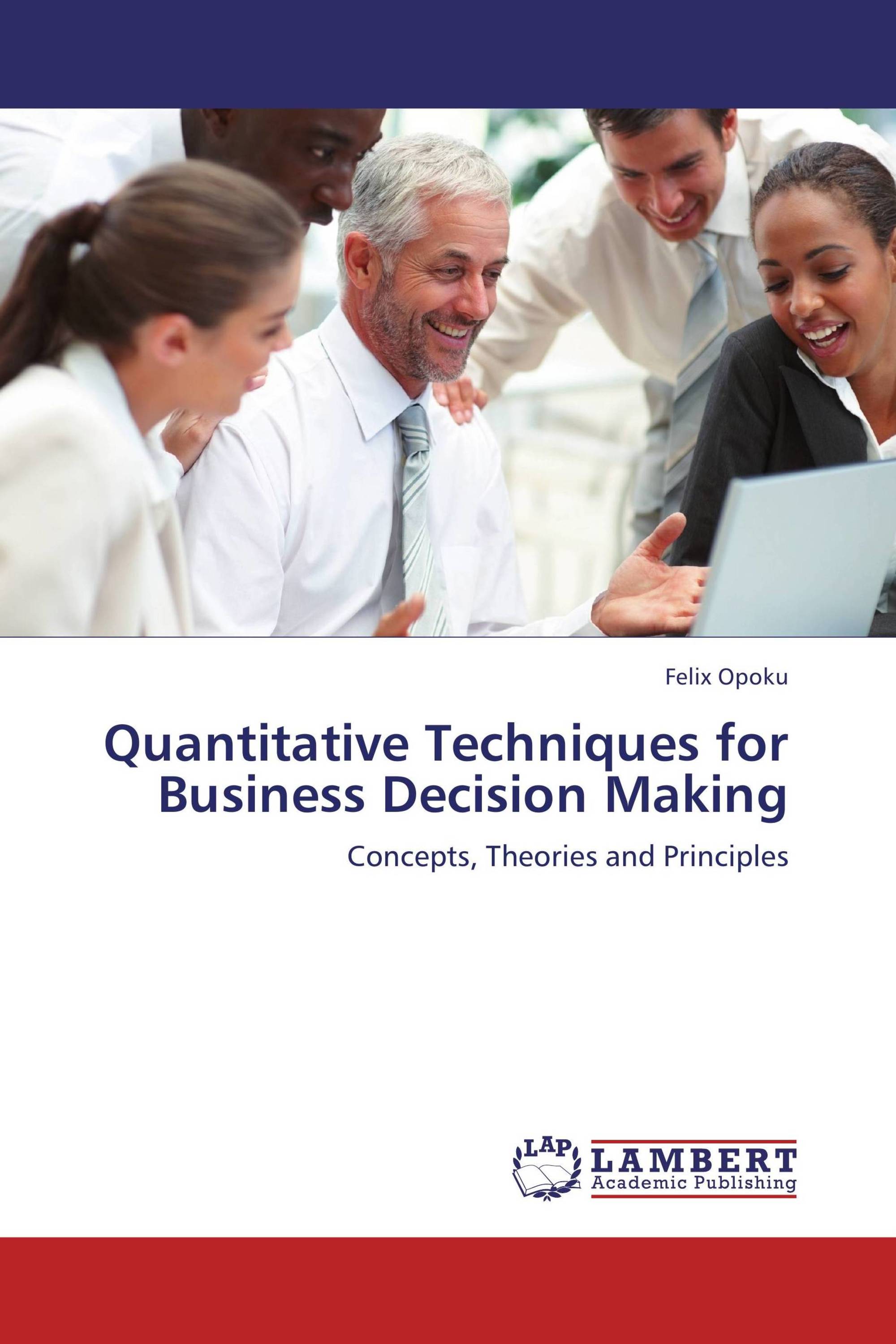 case study on quantitative techniques for decision making