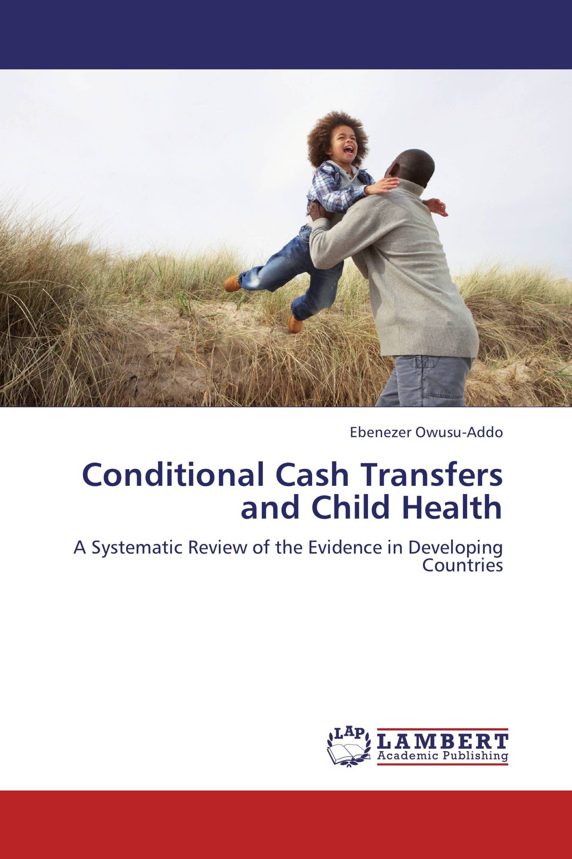 Conditional Cash Transfers and Child Health