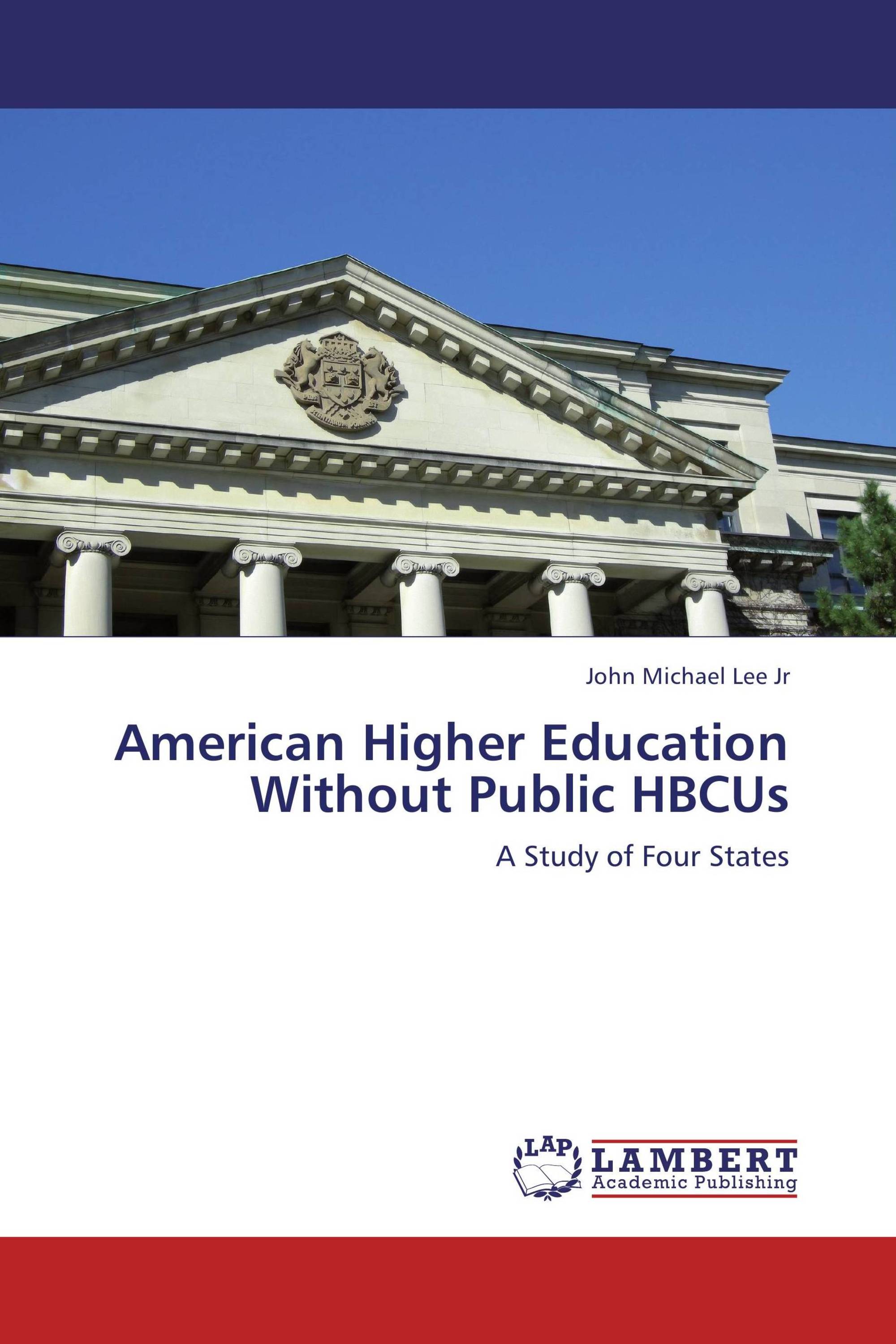 American Higher Education Without Public HBCUs