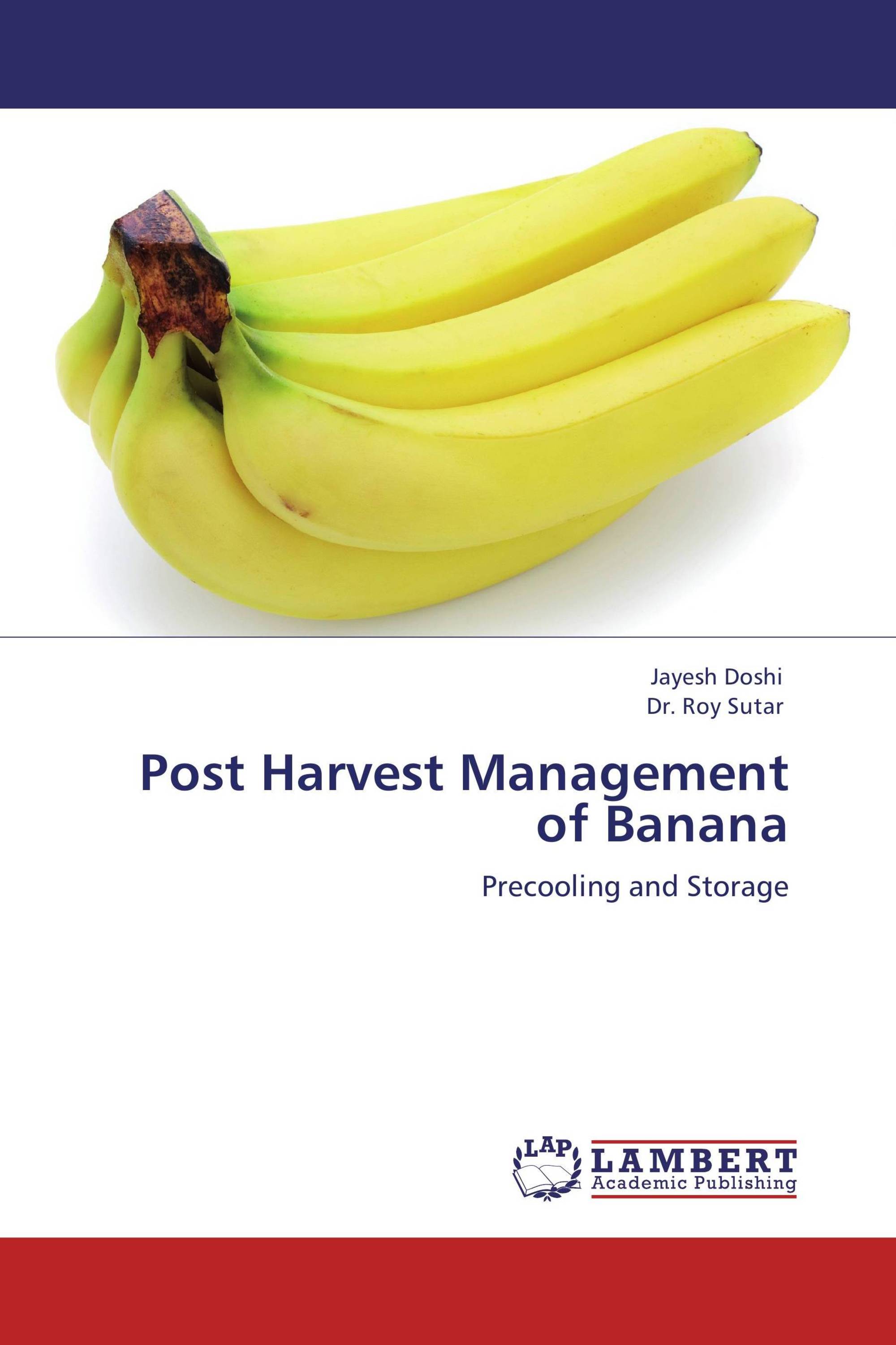 Post Harvest Management of Banana