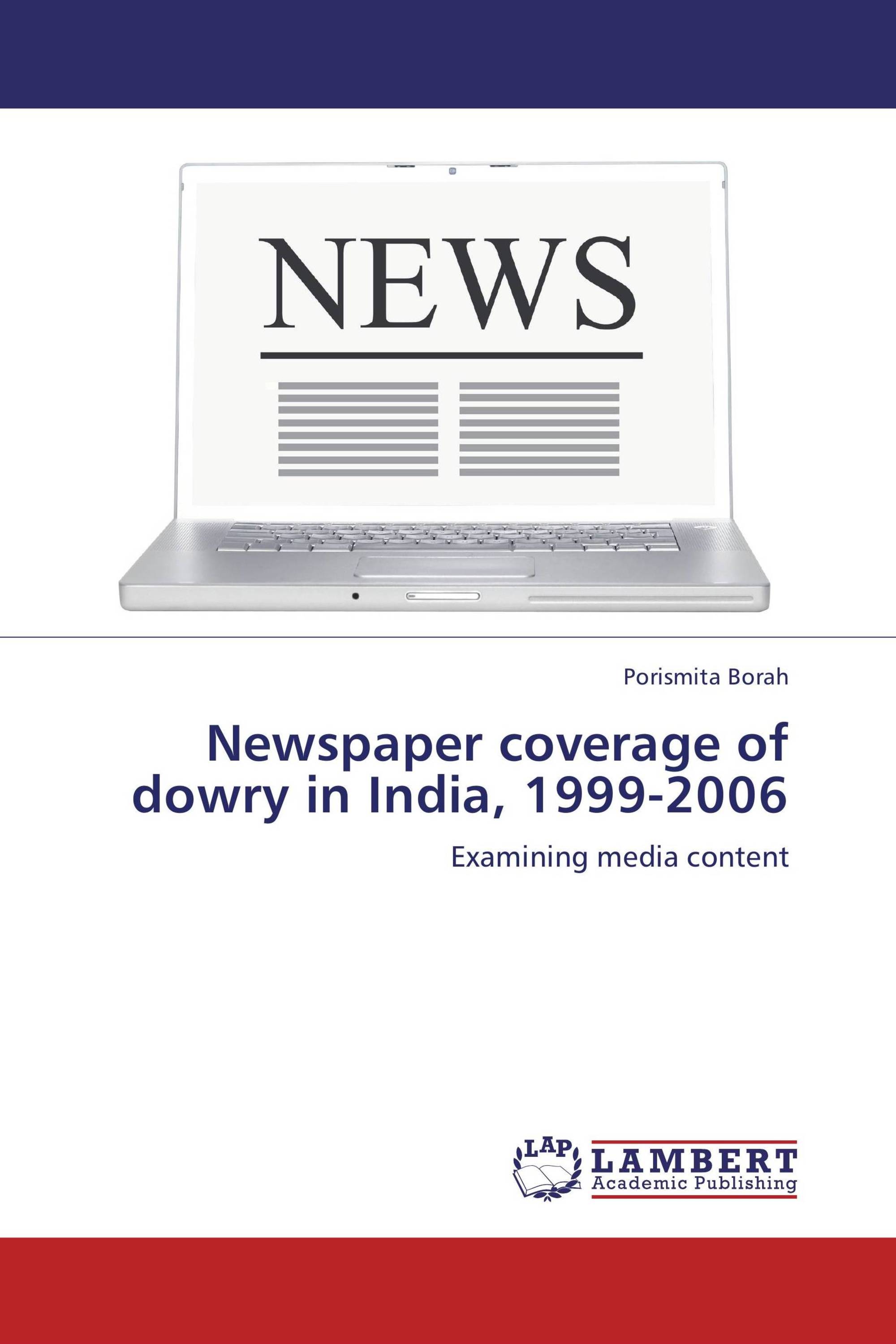 Newspaper coverage of dowry in India, 1999-2006