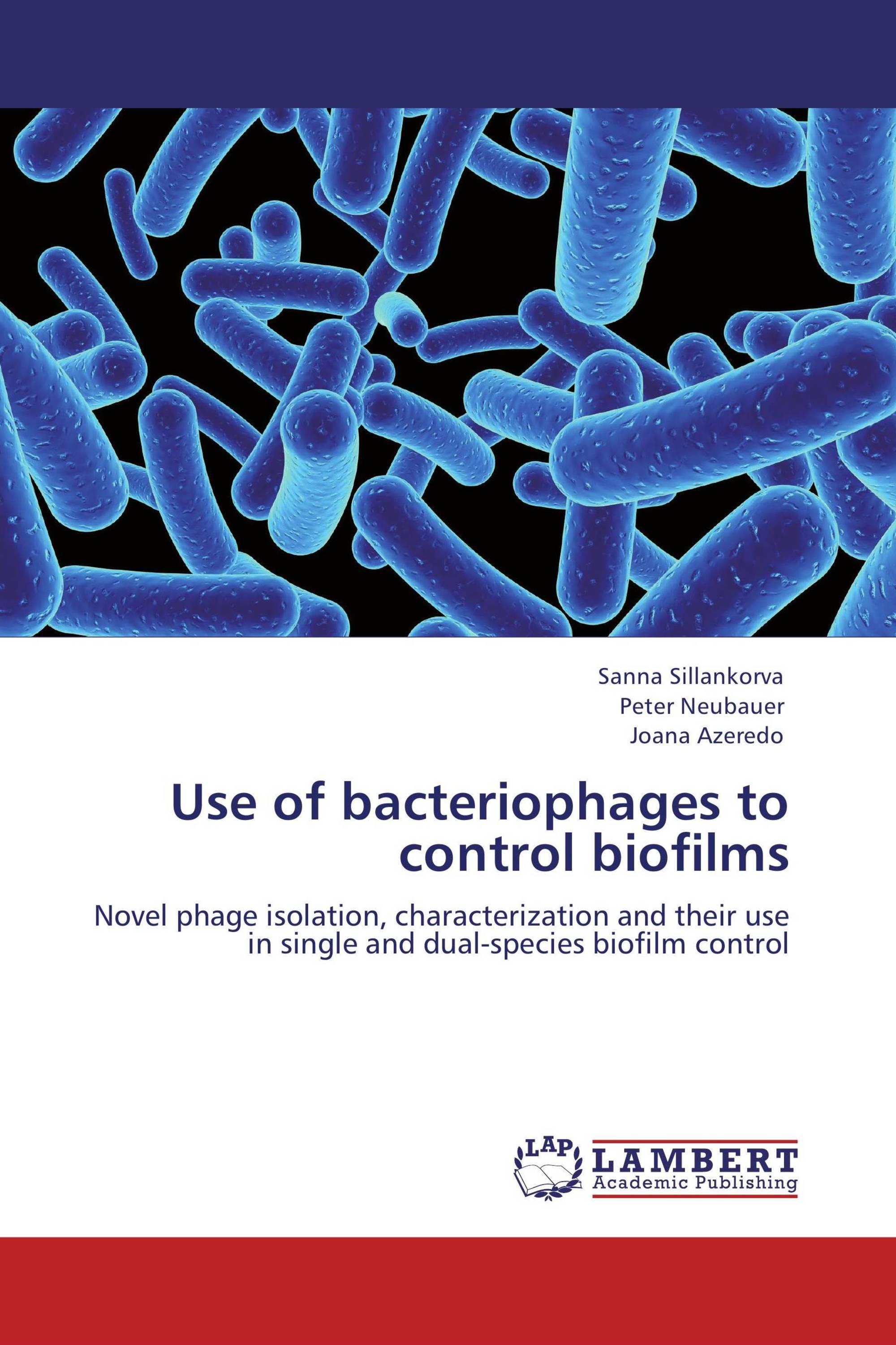 Use of bacteriophages to control biofilms