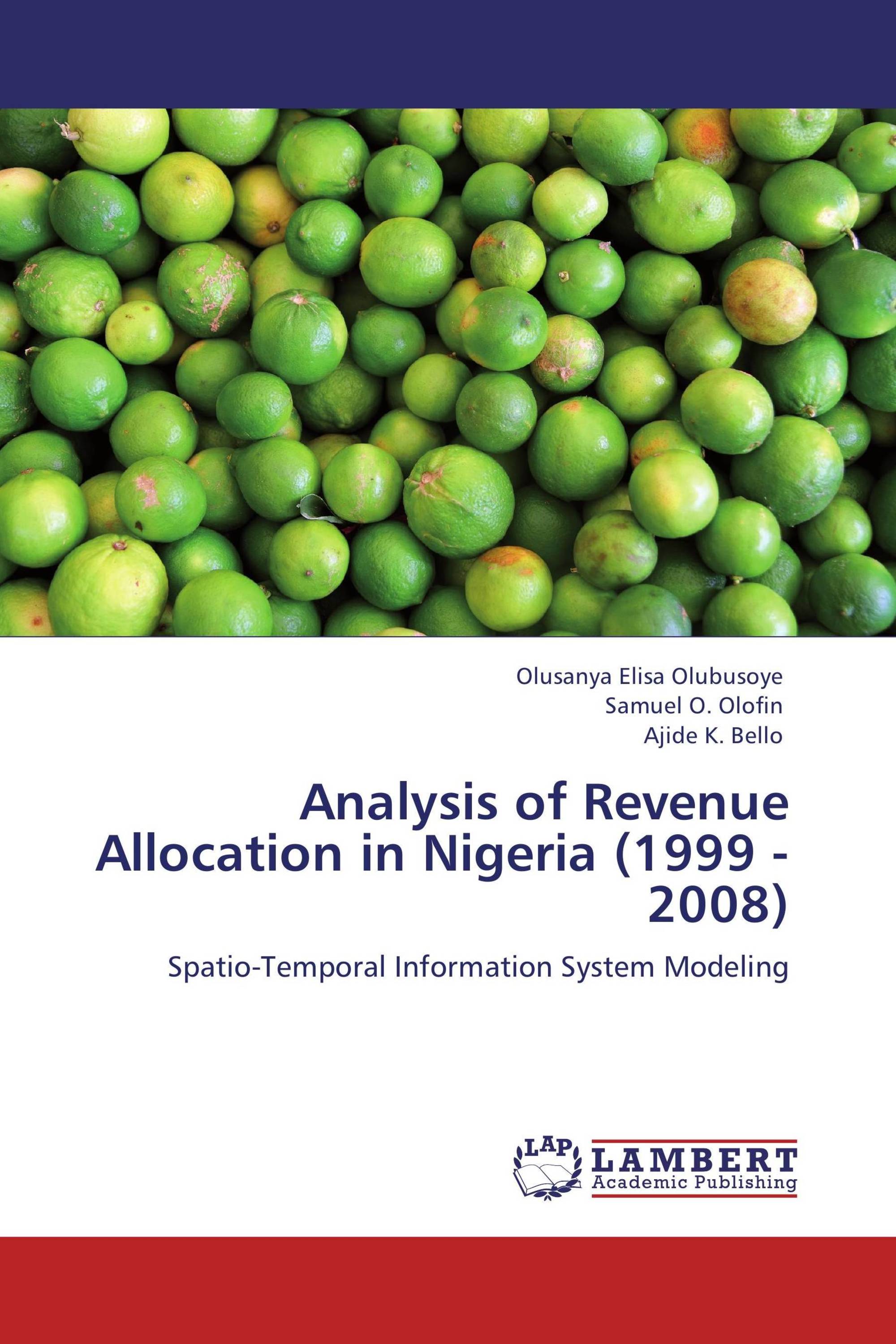 revenue allocation system in contemporary nigeria Interrogating the revenue allocation in intergovernmental relations, fiscal federalism and local government (modern) federalism, sees federal system as the method. revenue allocation system in contemporary nigeria Interrogating the revenue allocation in intergovernmental relations, fiscal federalism and local government (modern) federalism, sees federal system as the method.