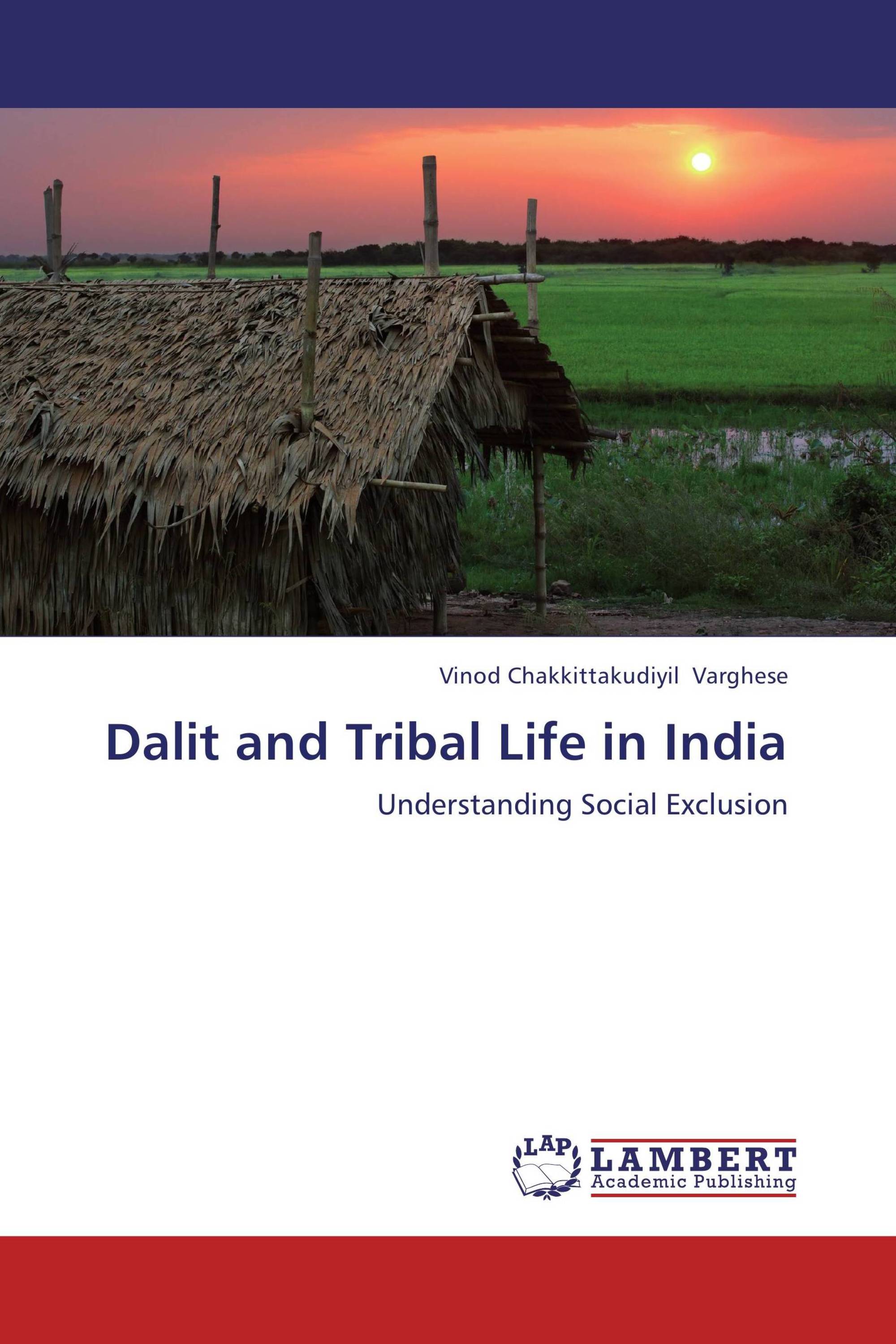 Dalit and Tribal Life in India