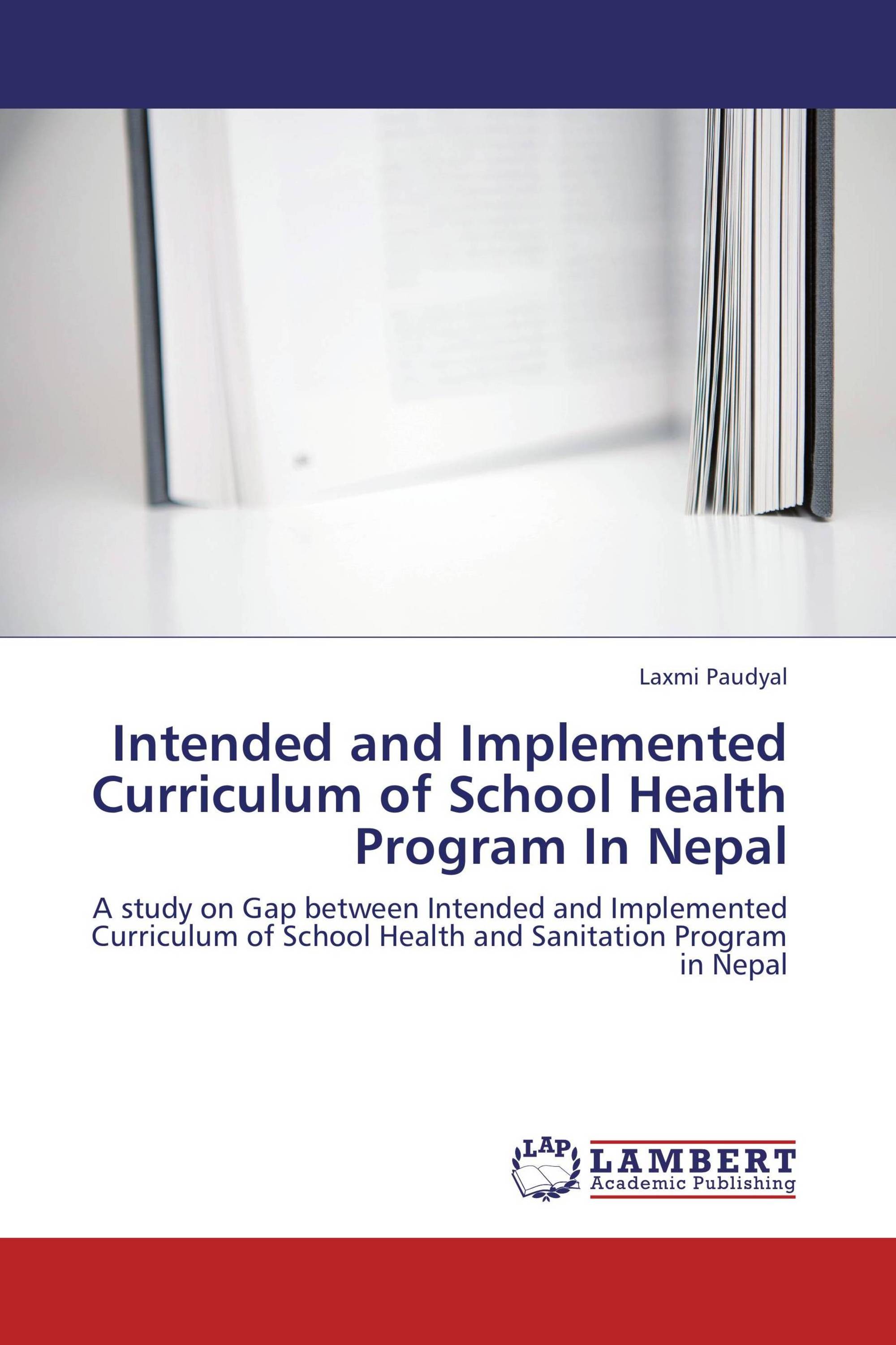 Intended and Implemented Curriculum of School Health Program In Nepal