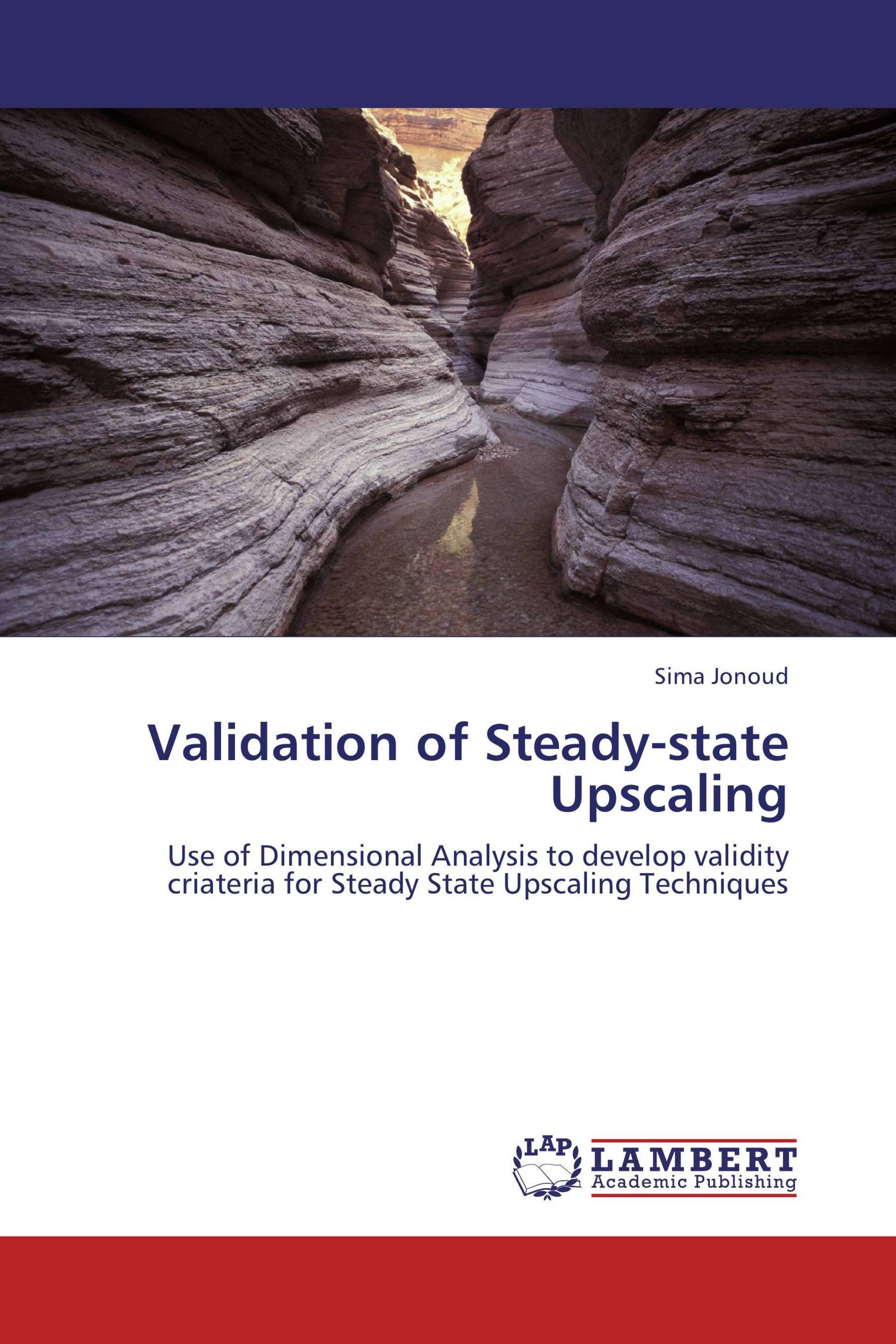 Validation of Steady-state Upscaling