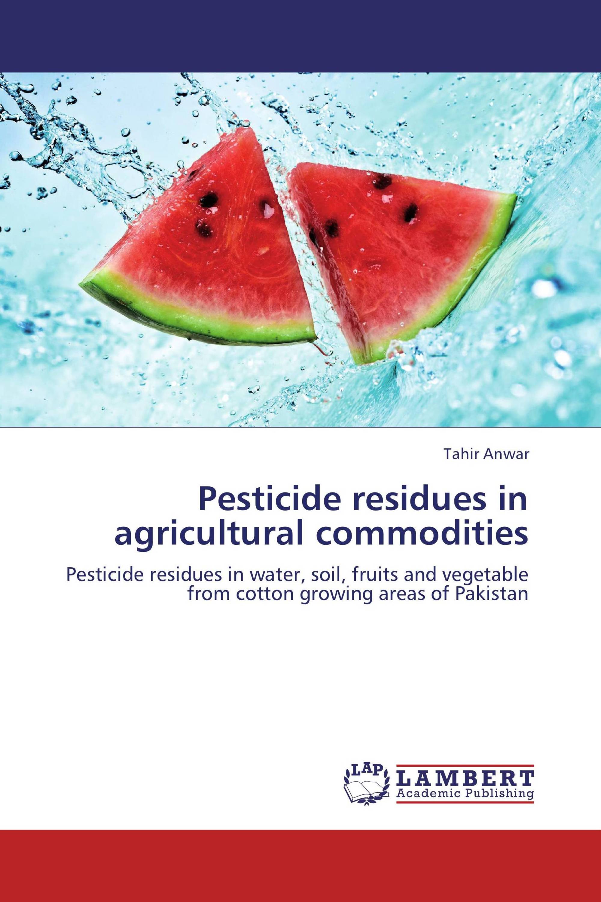 Pesticide residues in agricultural commodities