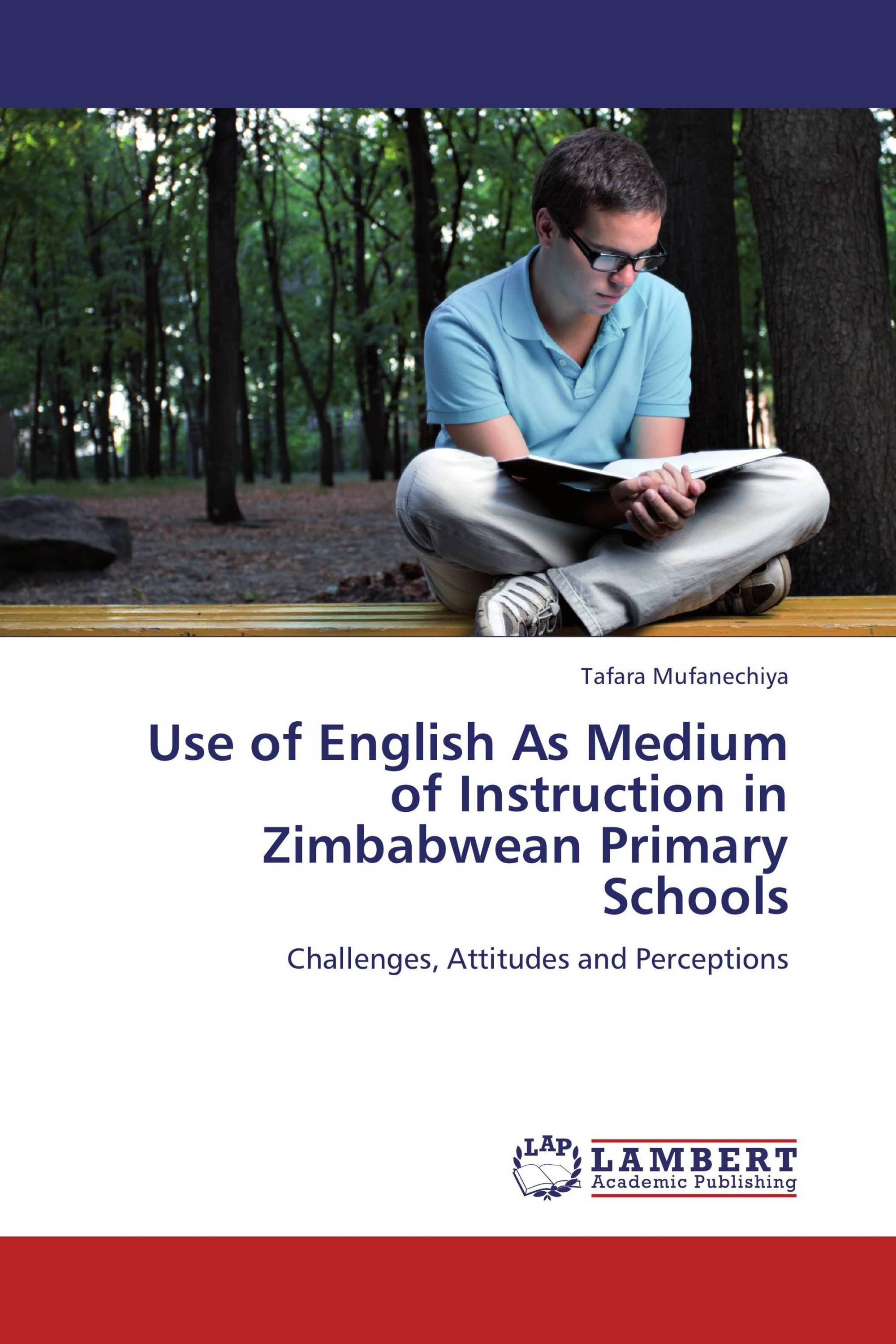 Use of English As Medium of Instruction in Zimbabwean Primary Schools