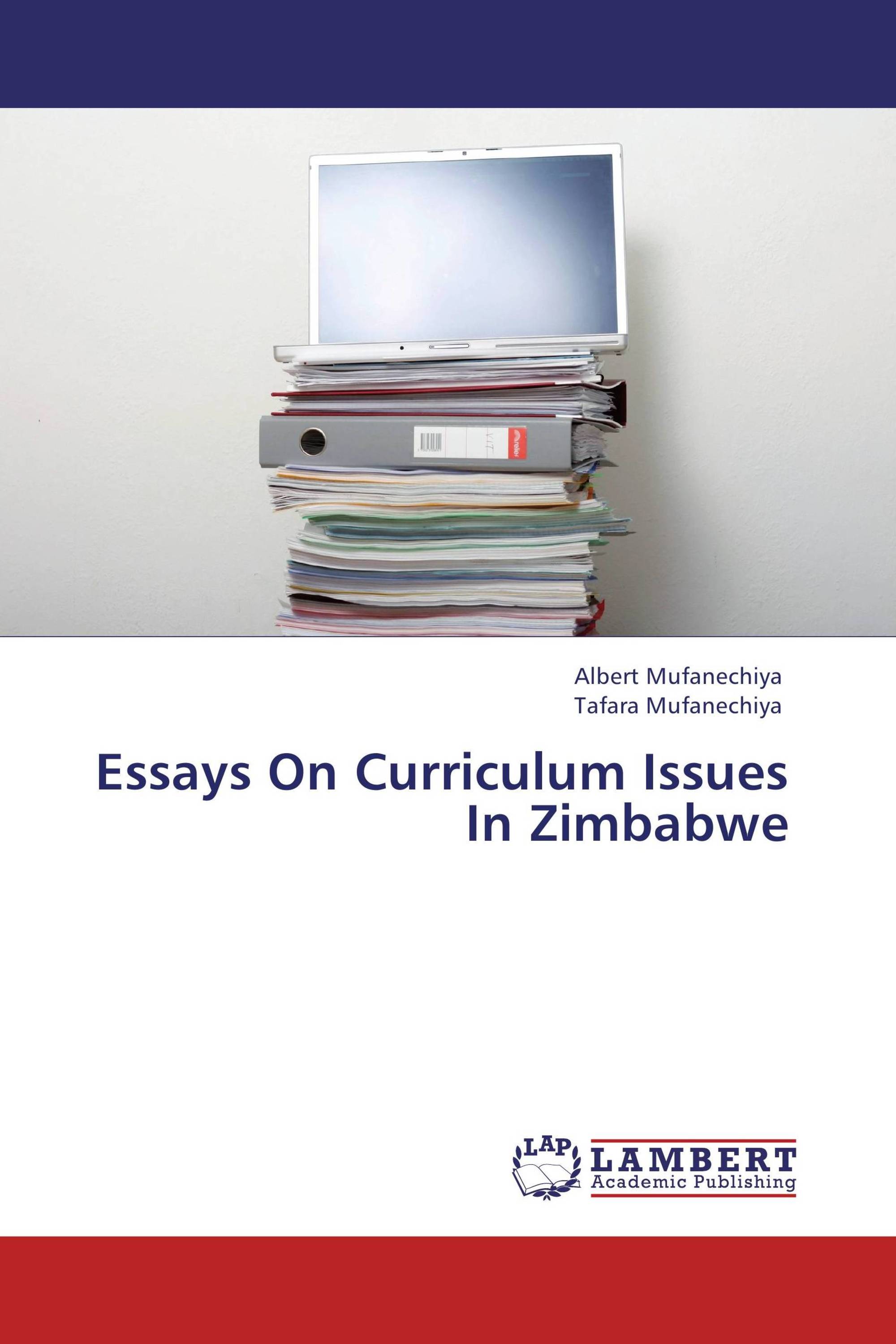 Essays On Curriculum Issues In Zimbabwe