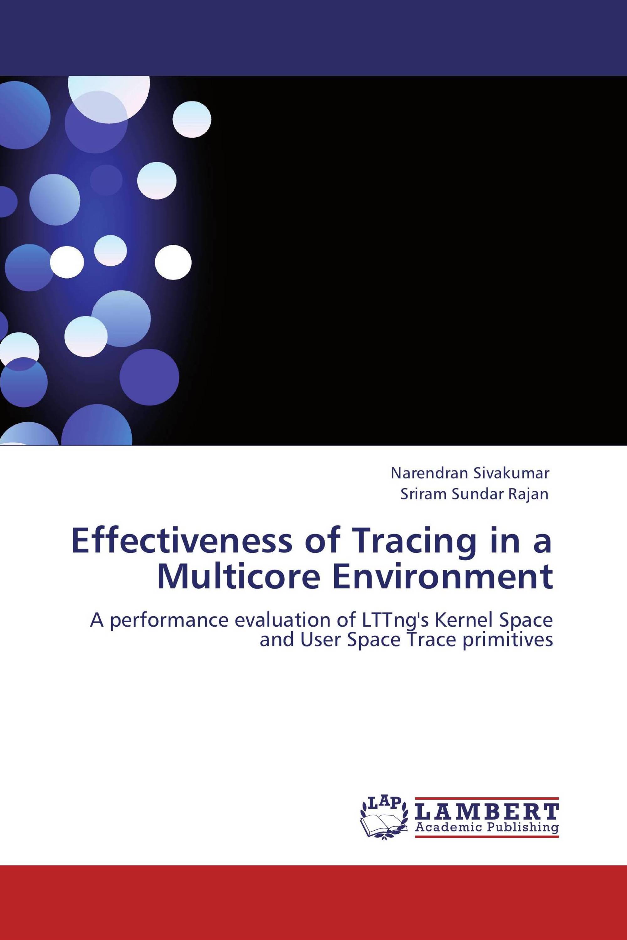 Effectiveness of Tracing in a Multicore Environment