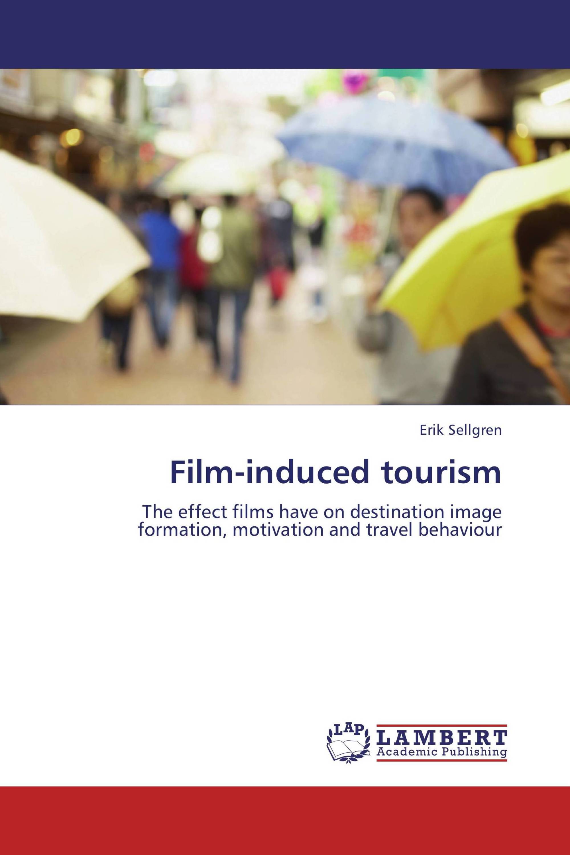 growth of film induced tourism