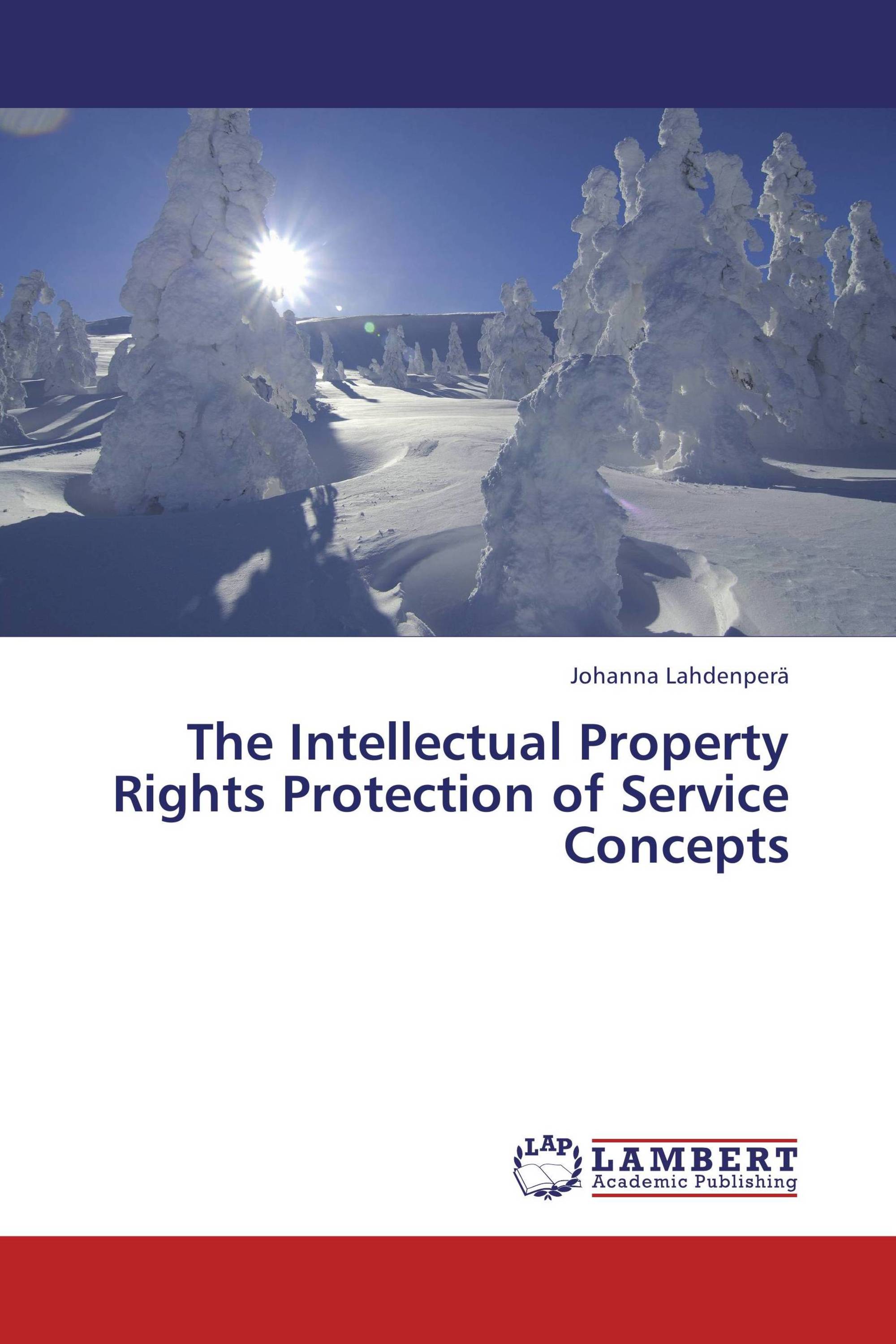 The Intellectual Property Rights Protection of Service Concepts