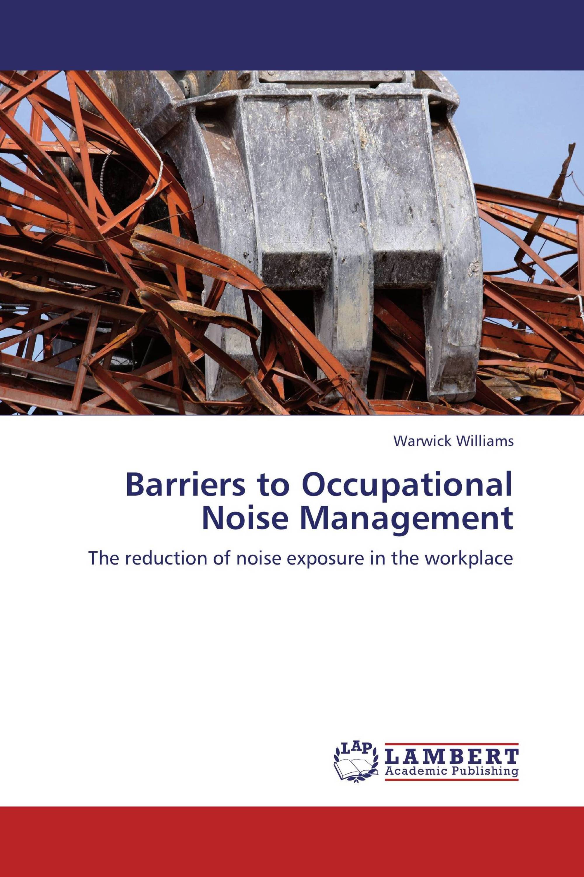 Barriers to Occupational Noise Management