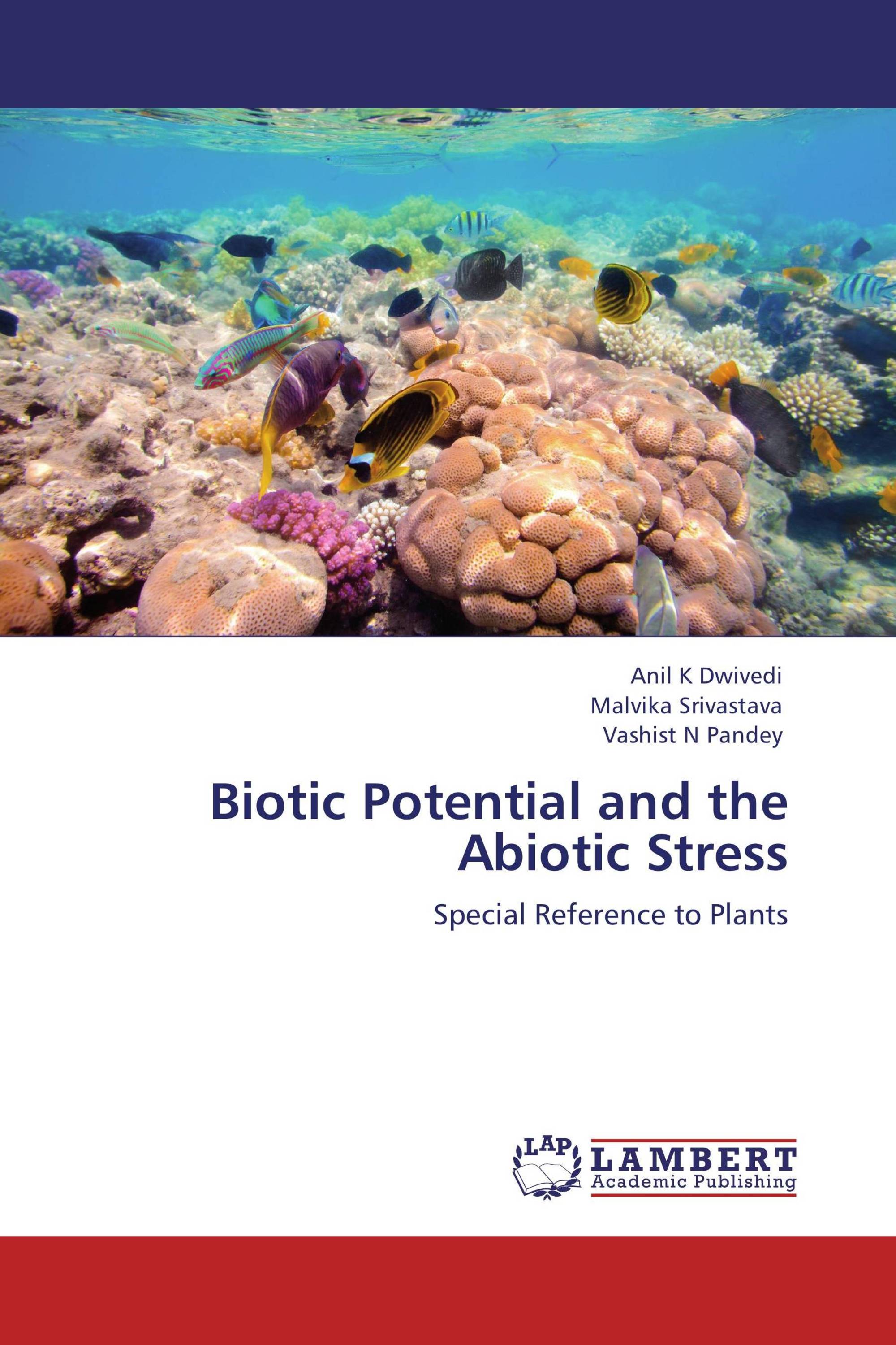 Biotic Potential and the Abiotic Stress