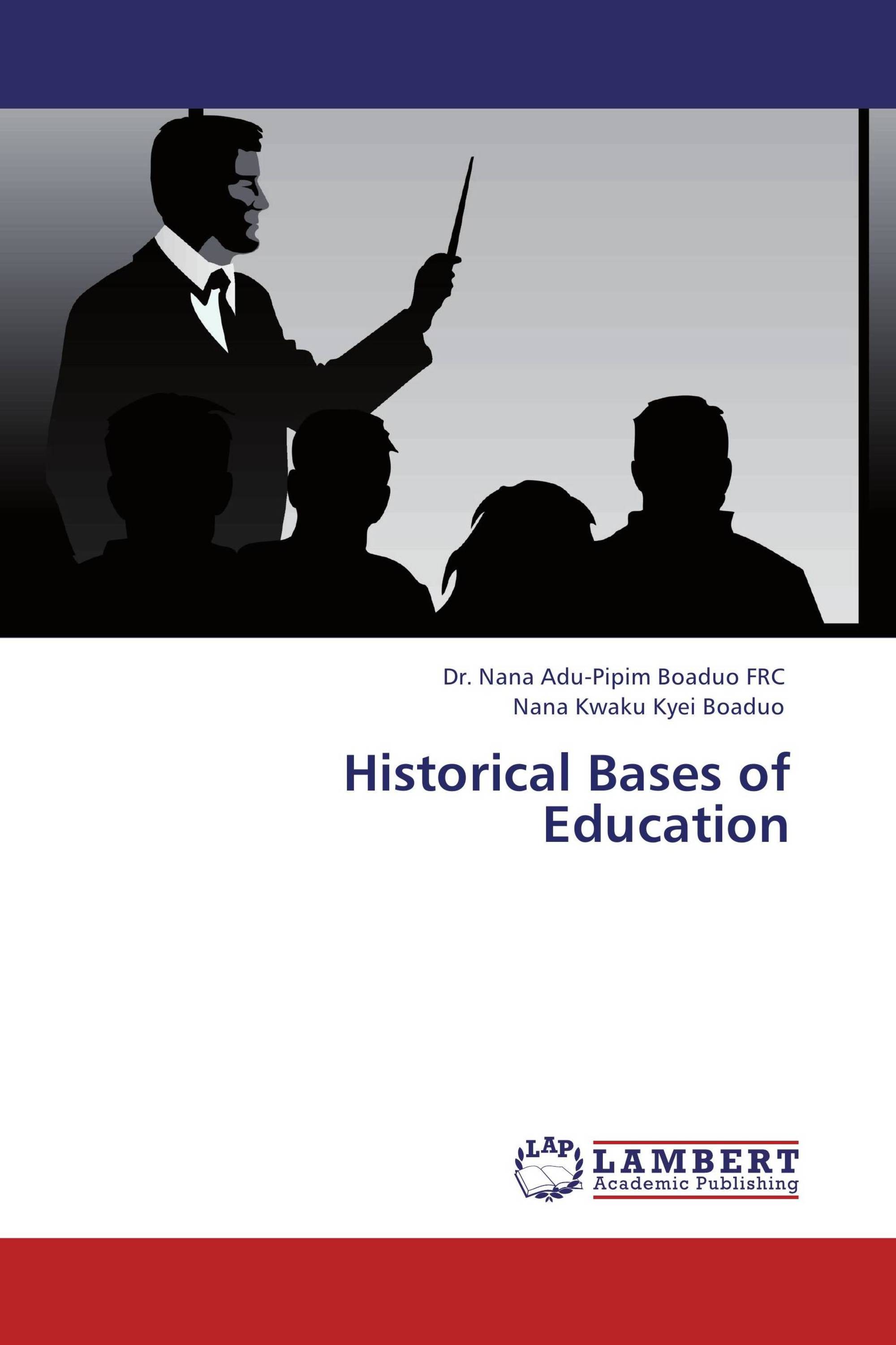 Historical Bases of Education