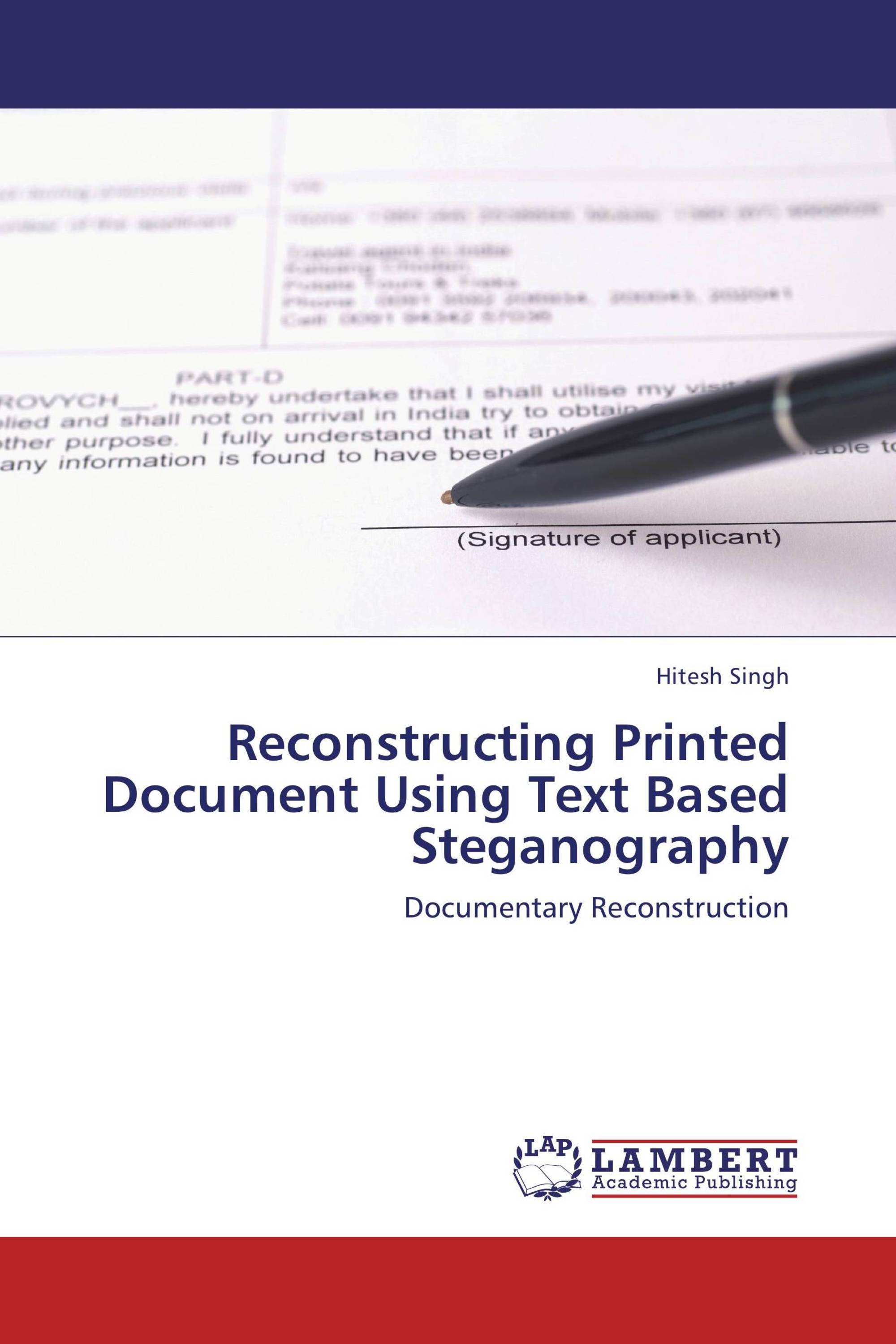 Reconstructing Printed Document Using Text Based Steganography