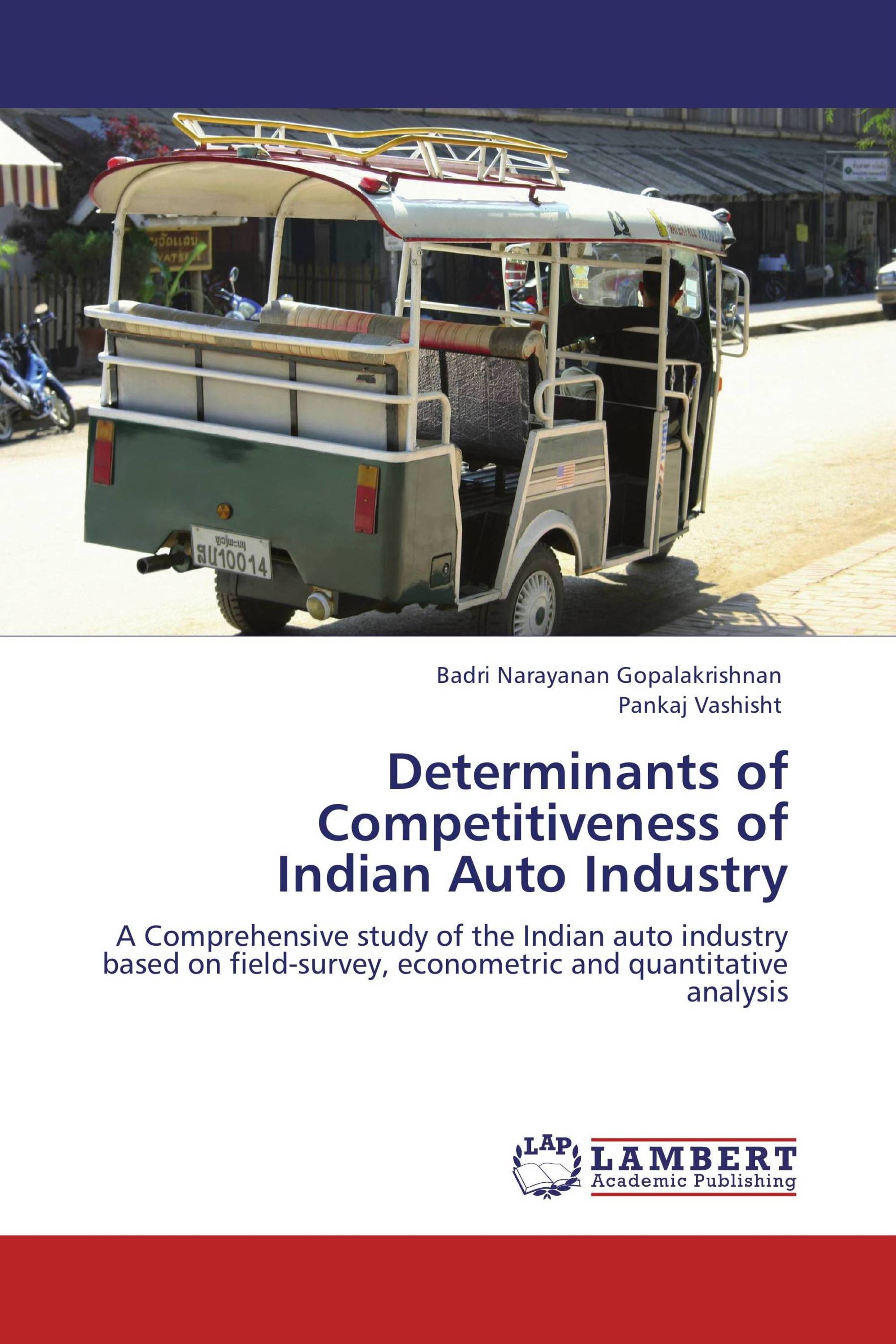 Determinants of Competitiveness of Indian Auto Industry