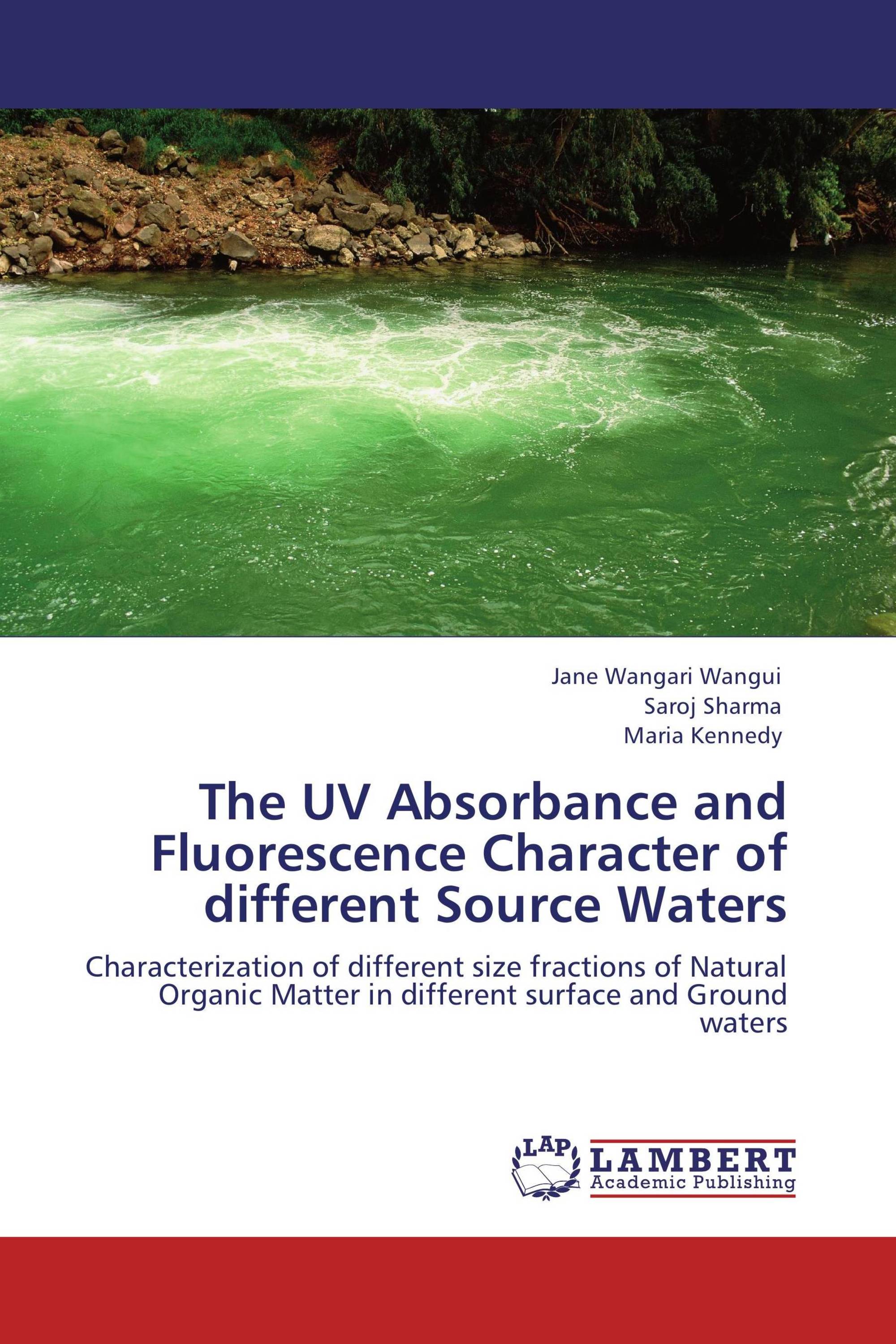 The UV Absorbance and Fluorescence Character of different Source Waters