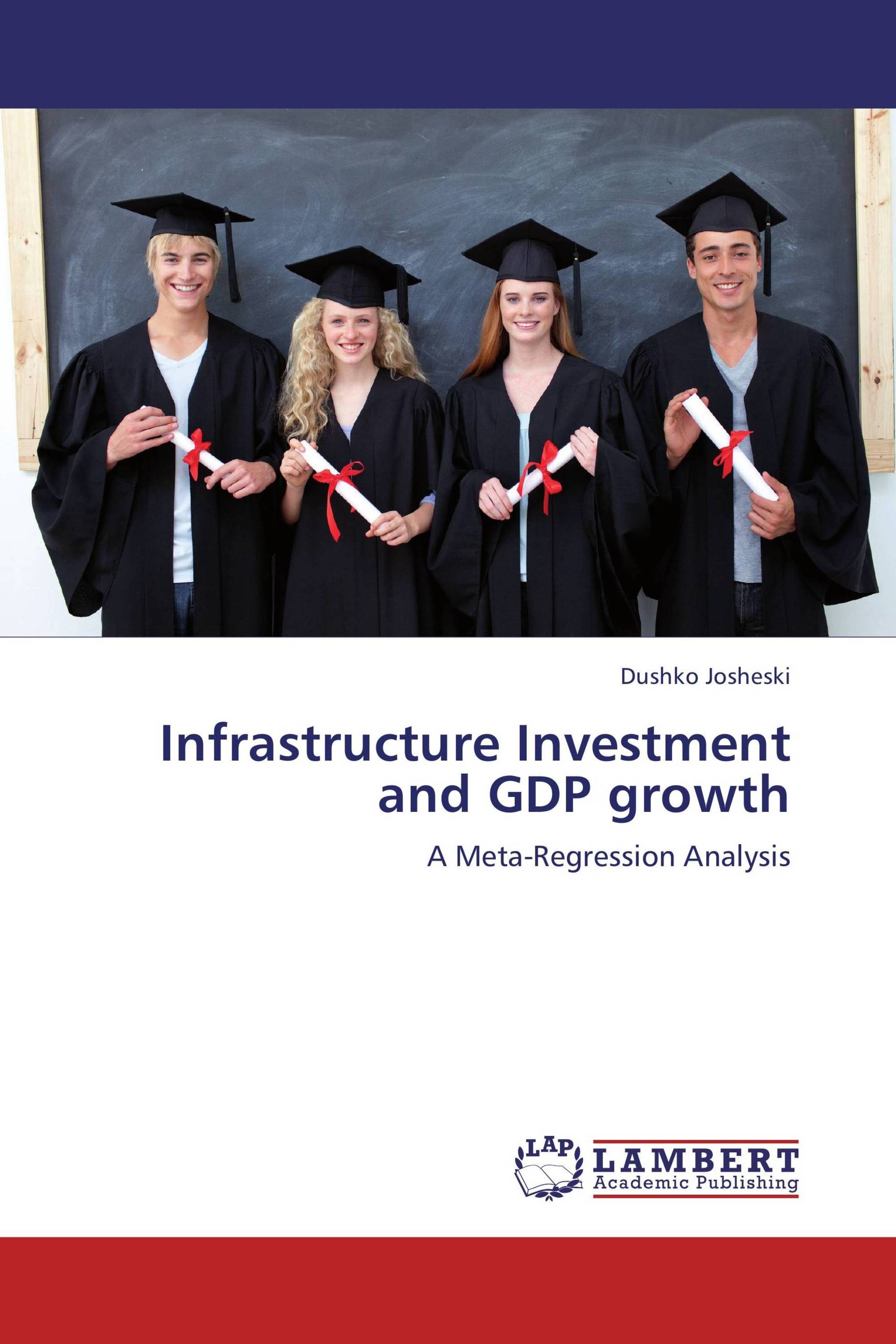 Infrastructure Investment and GDP growth