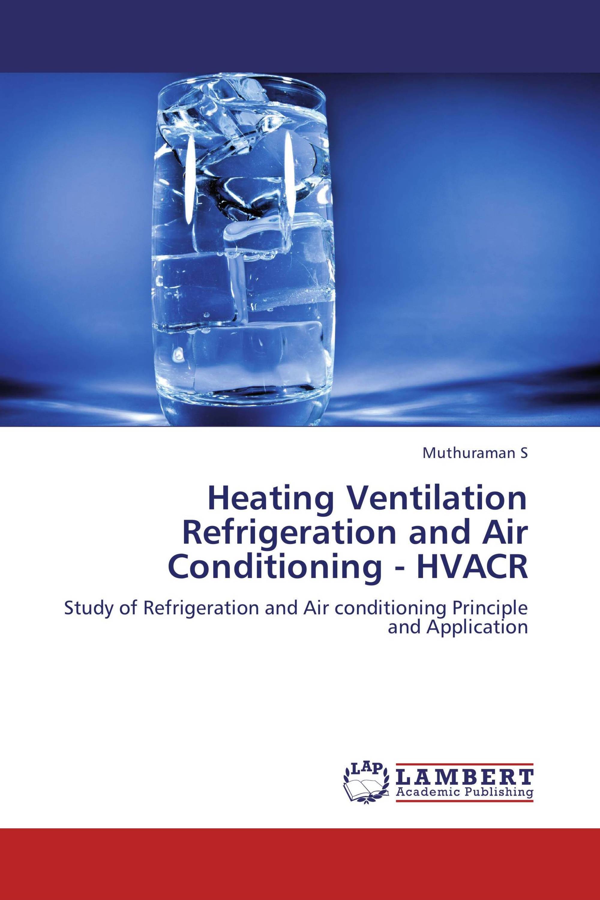 Heating Ventilation Refrigeration and Air Conditioning - HVACR