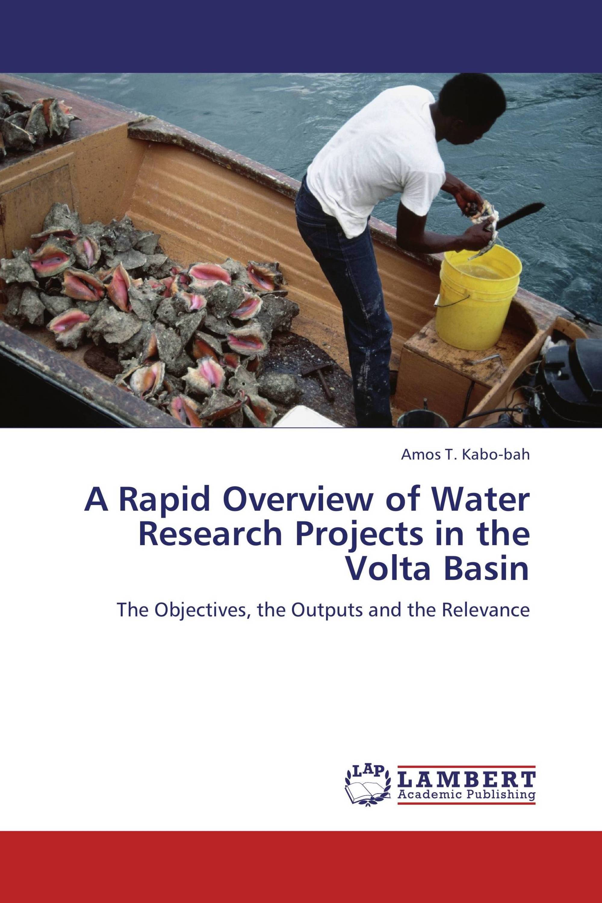 A Rapid Overview of Water Research Projects in the Volta Basin