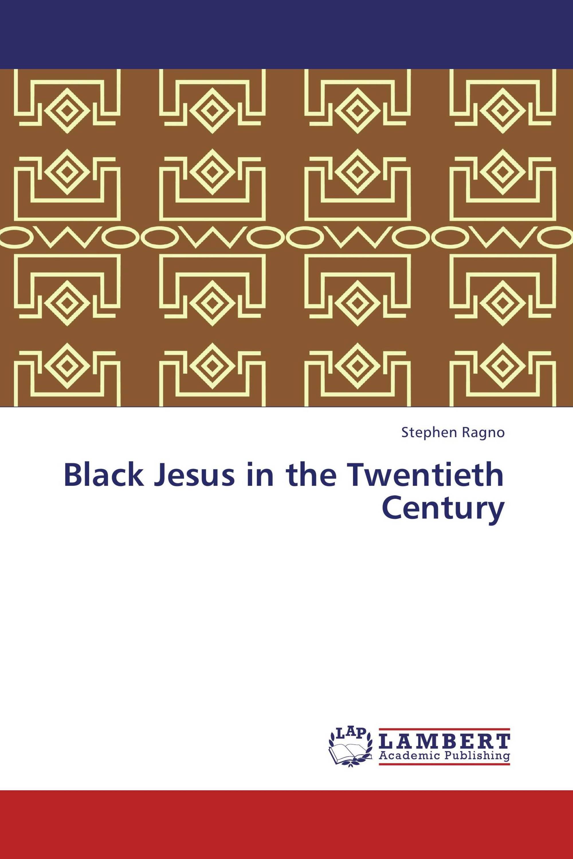 Black Jesus in the Twentieth Century