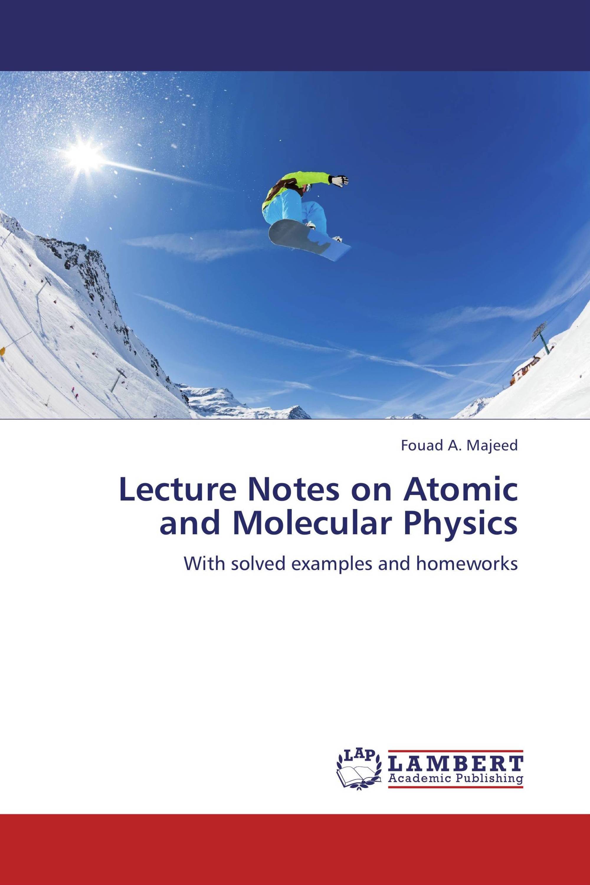 Lecture Notes on Atomic and Molecular Physics