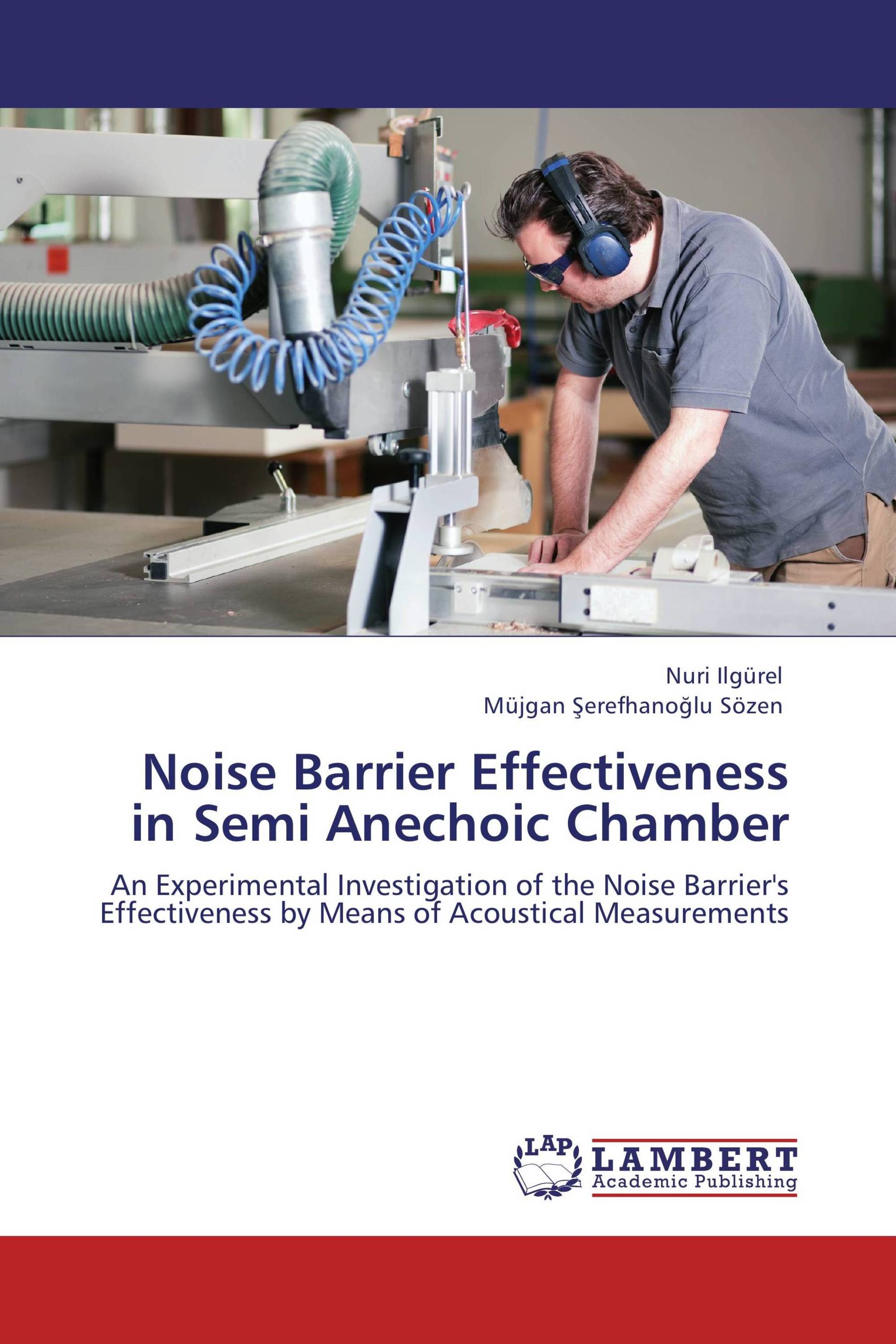 Noise Barrier Effectiveness in Semi Anechoic Chamber