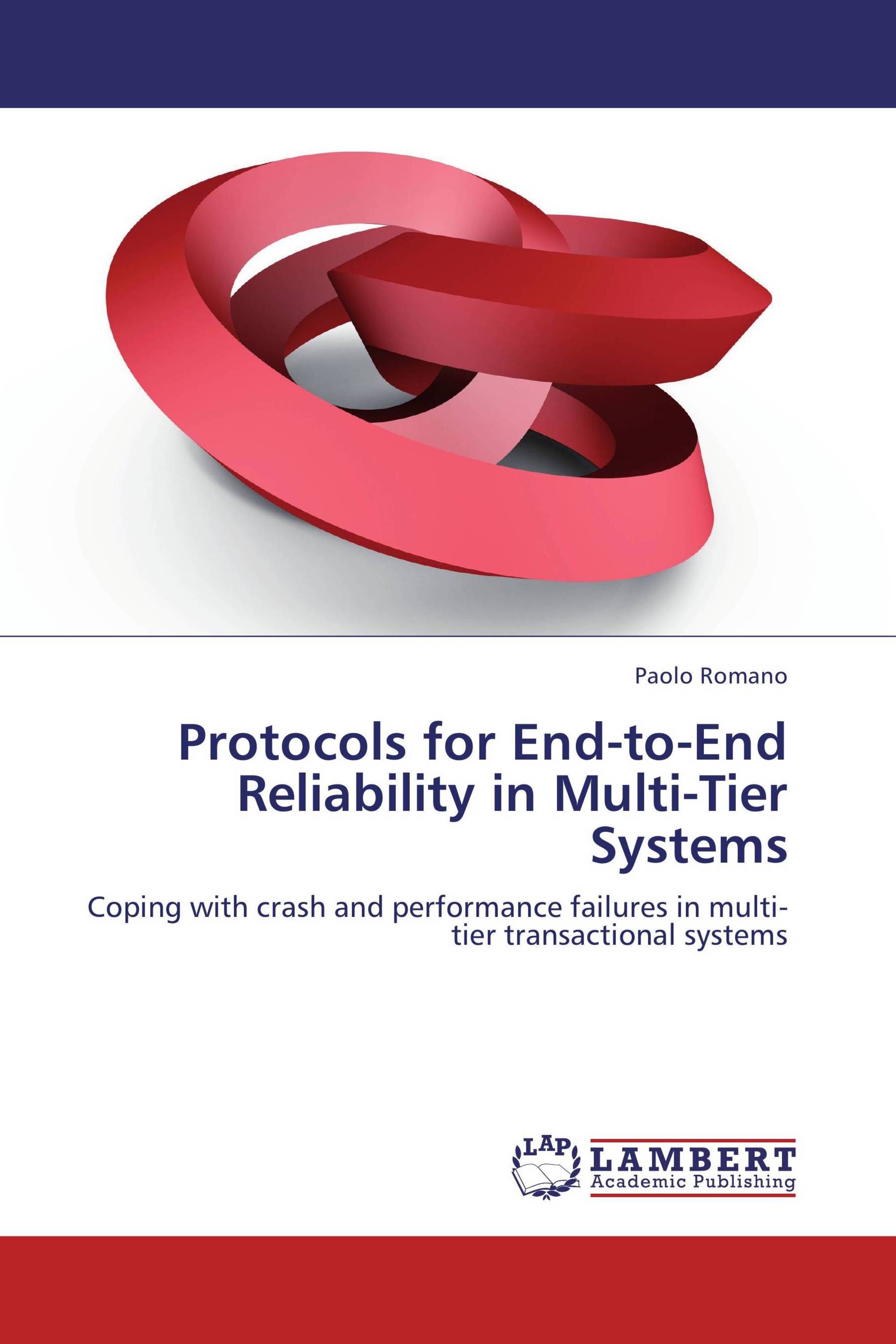 Protocols for End-to-End Reliability in Multi-Tier Systems