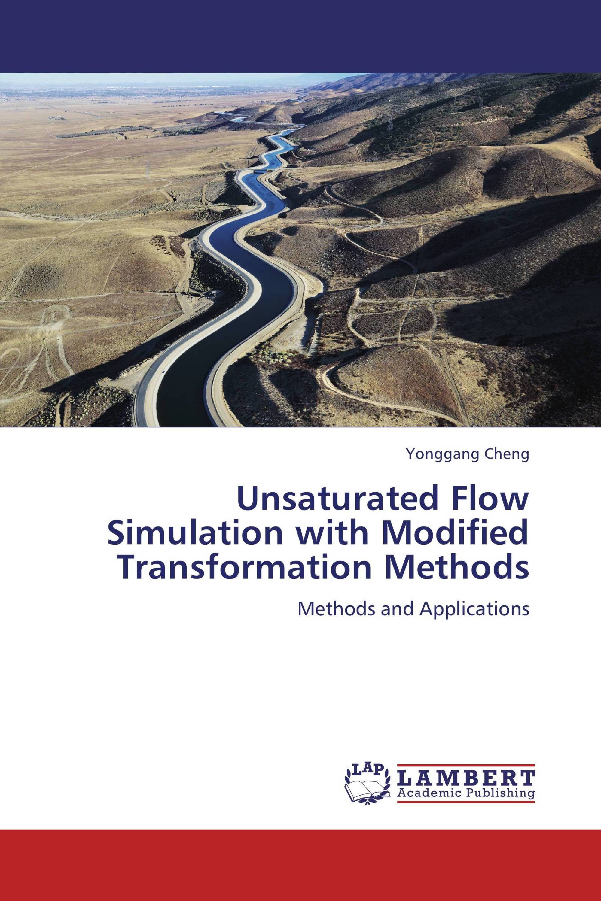 Unsaturated Flow Simulation with Modified Transformation Methods