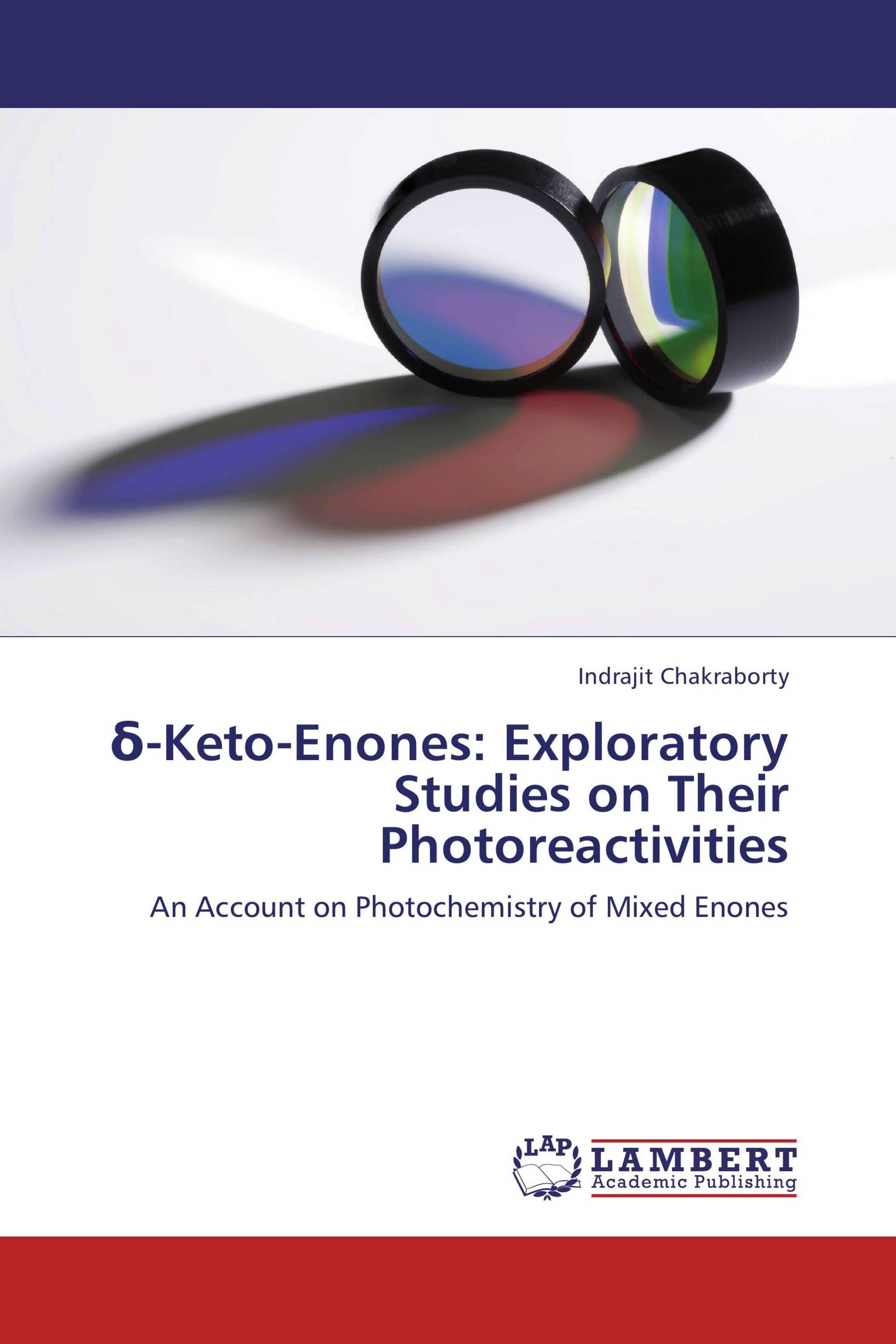 δ-Keto-Enones: Exploratory Studies on Their Photoreactivities