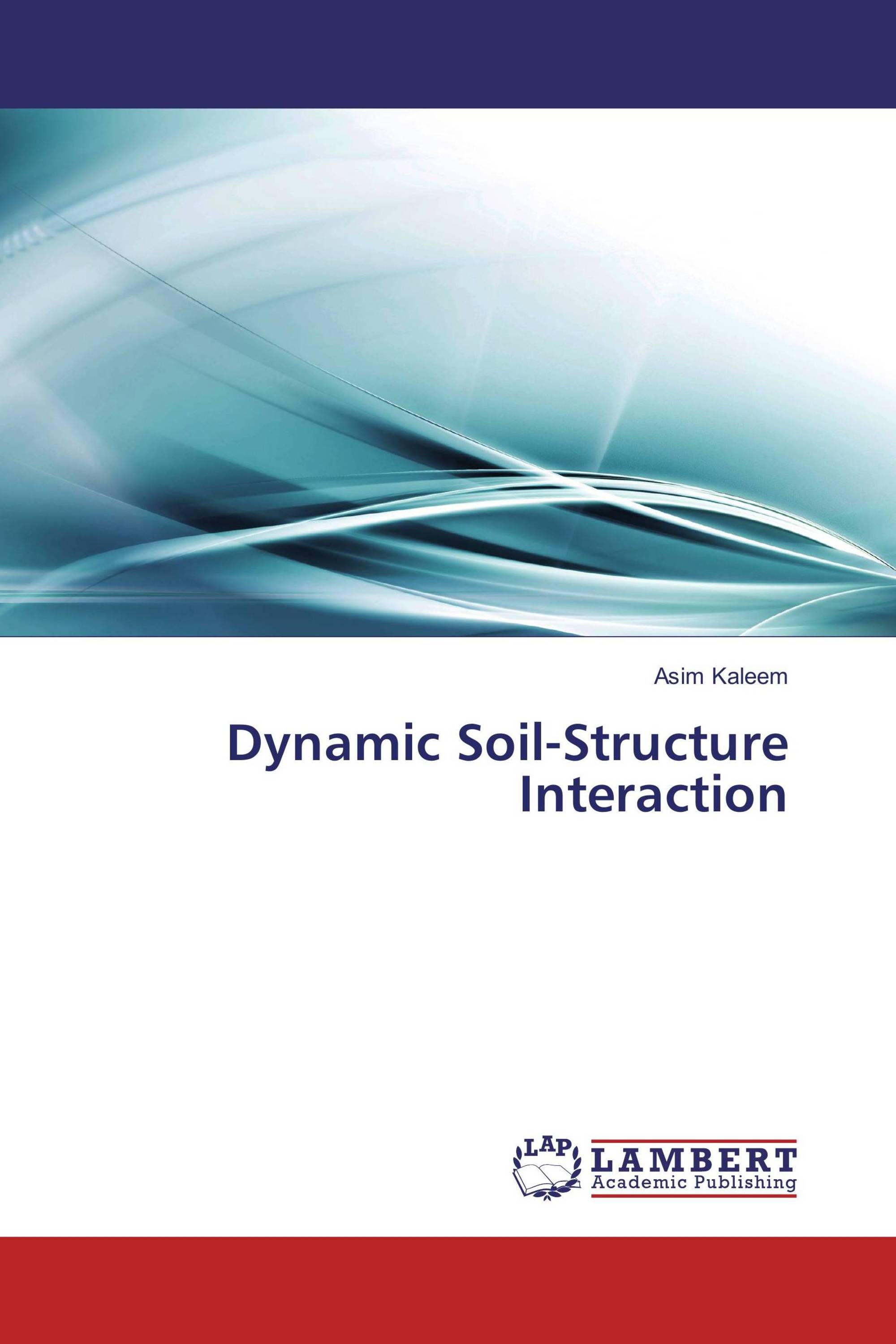 Dynamic Soil-Structure Interaction