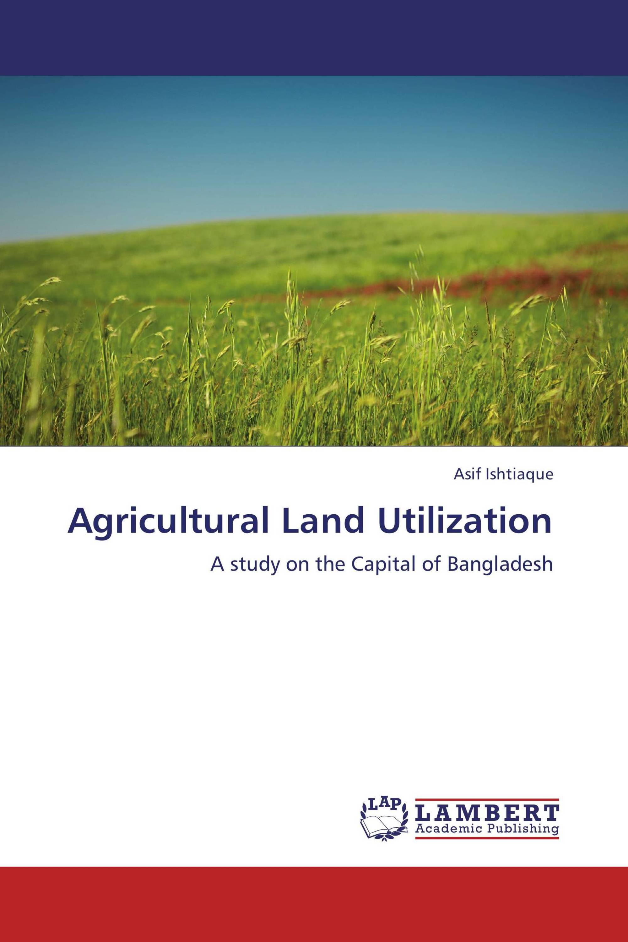 Agricultural Land Utilization