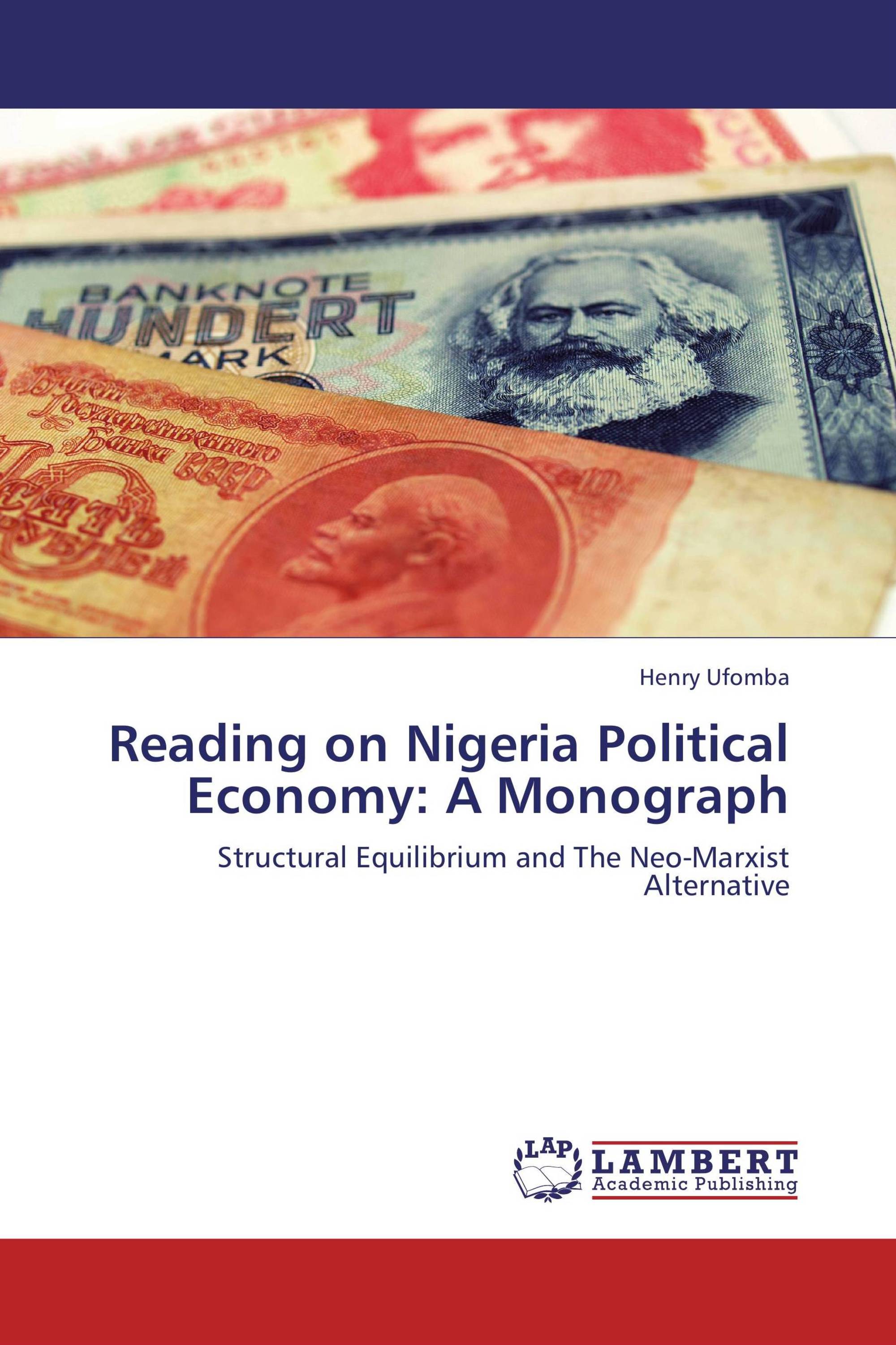 Reading on Nigeria Political Economy: A Monograph