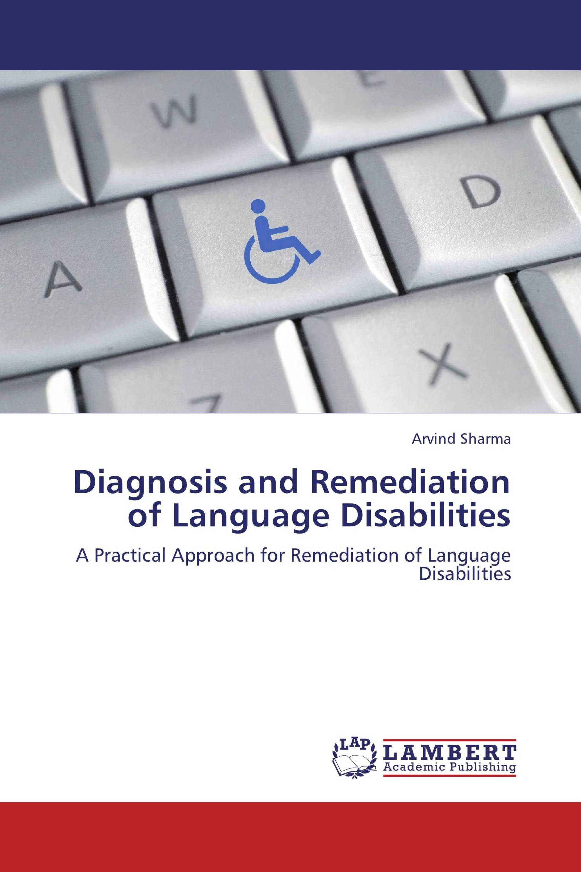 Diagnosis and Remediation of Language Disabilities