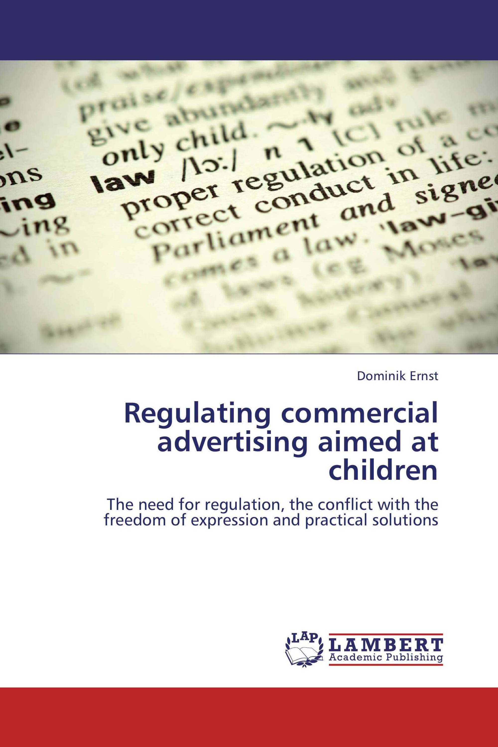 Regulating commercial advertising aimed at children