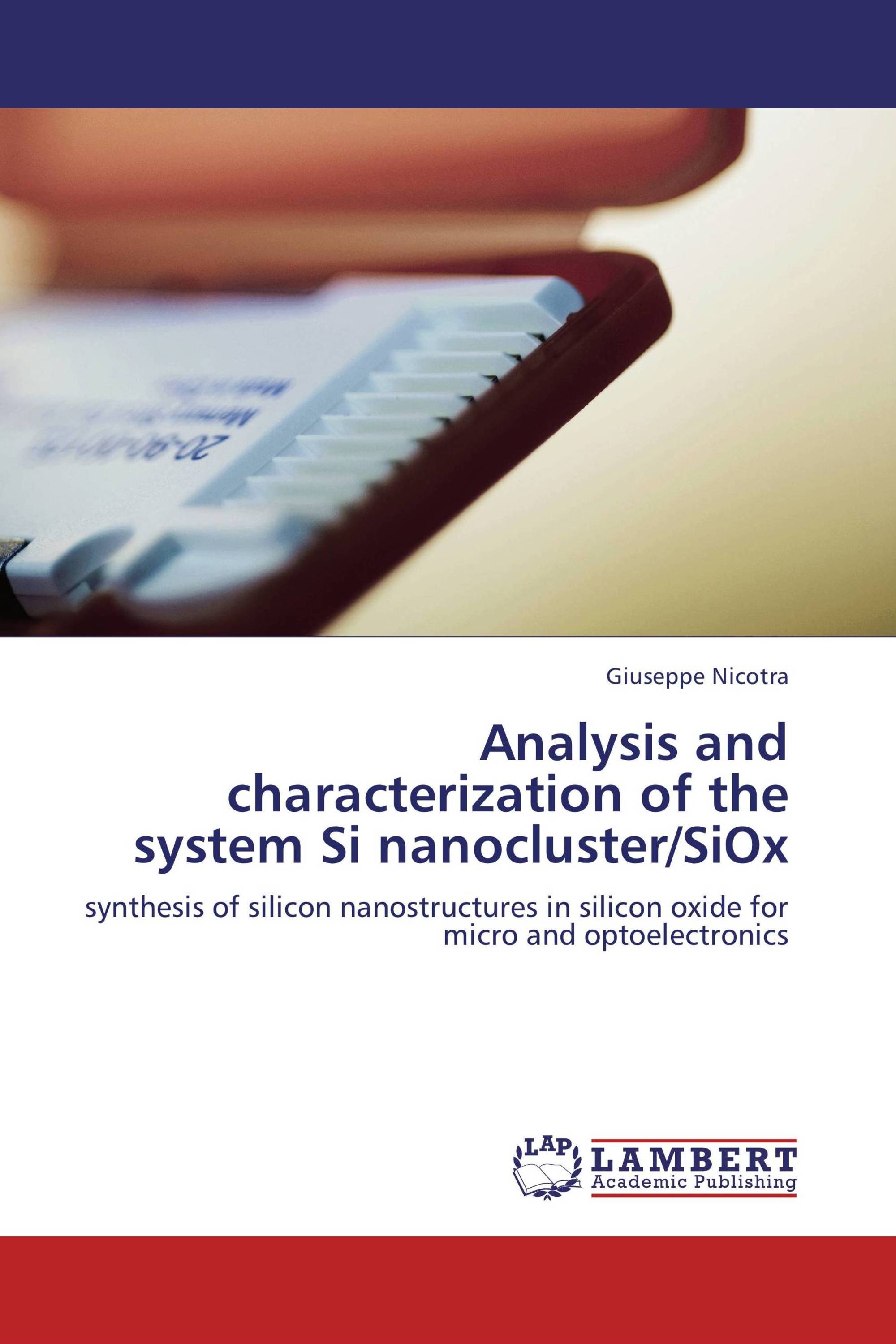 Analysis and characterization of the system Si nanocluster/SiOx