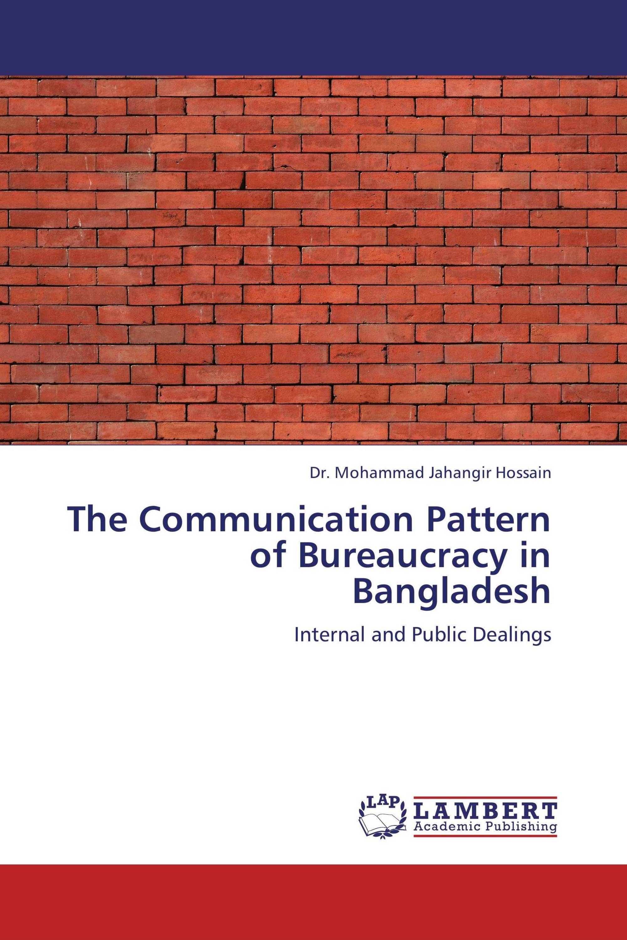 The Communication Pattern of Bureaucracy in Bangladesh