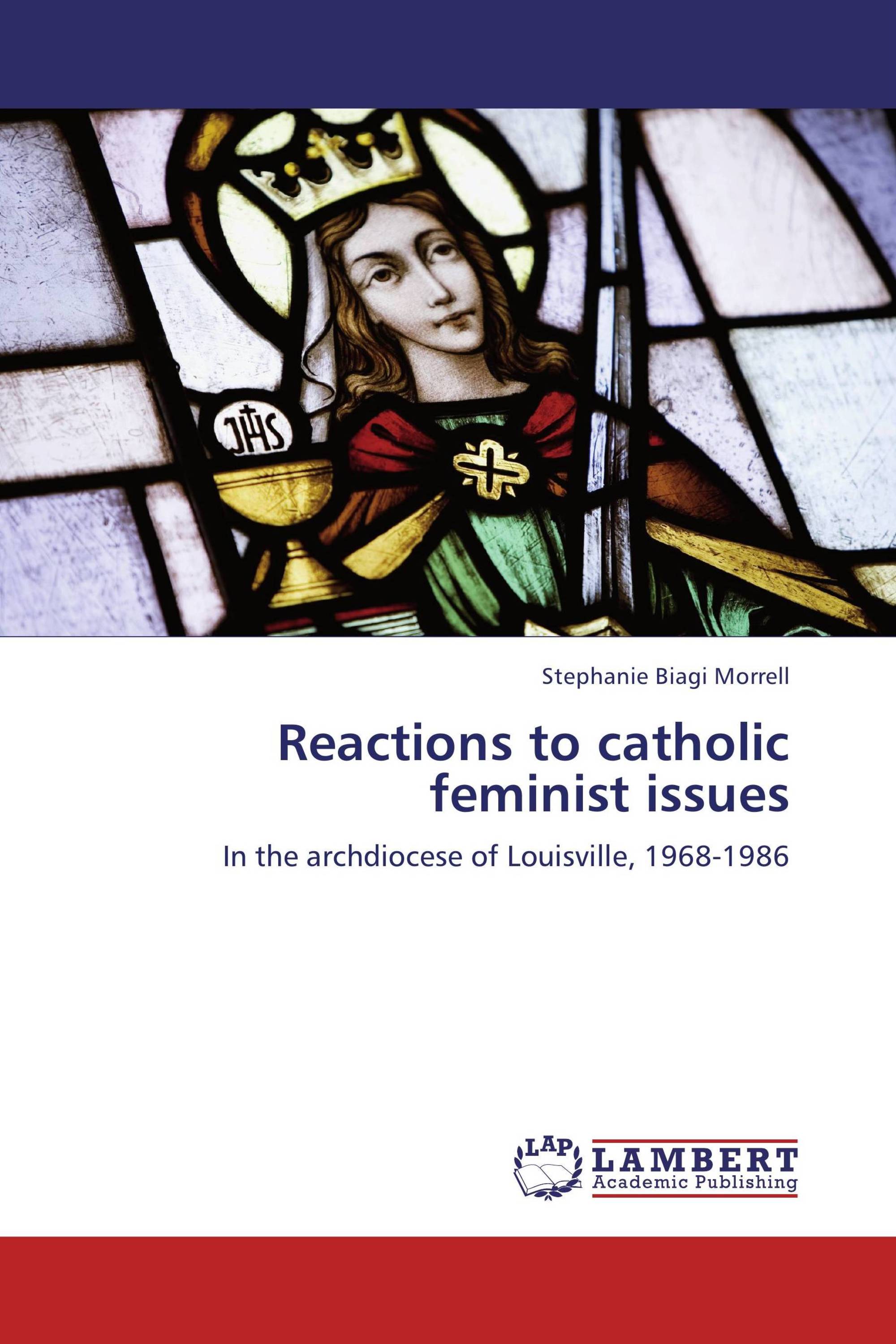 Reactions to catholic feminist issues