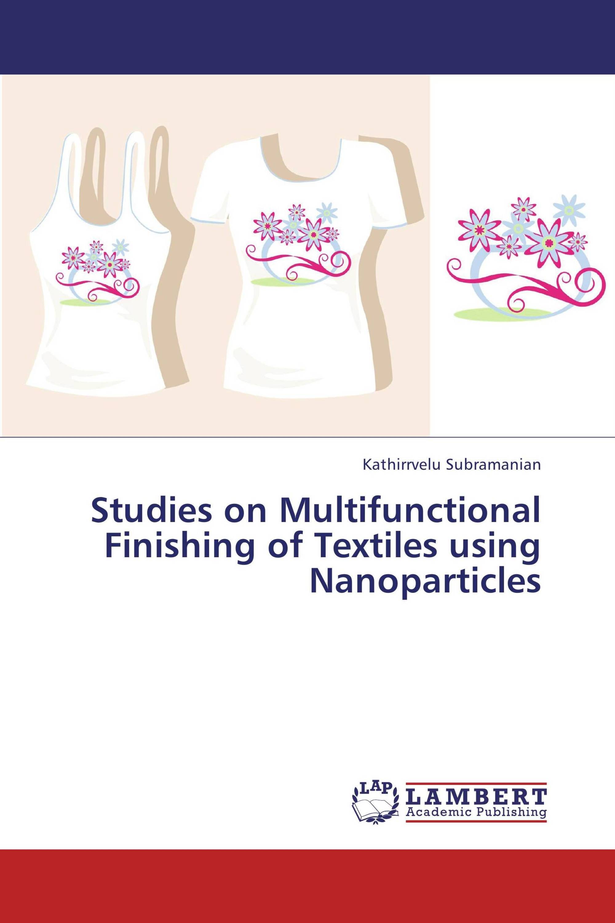 Studies on Multifunctional Finishing of Textiles using Nanoparticles