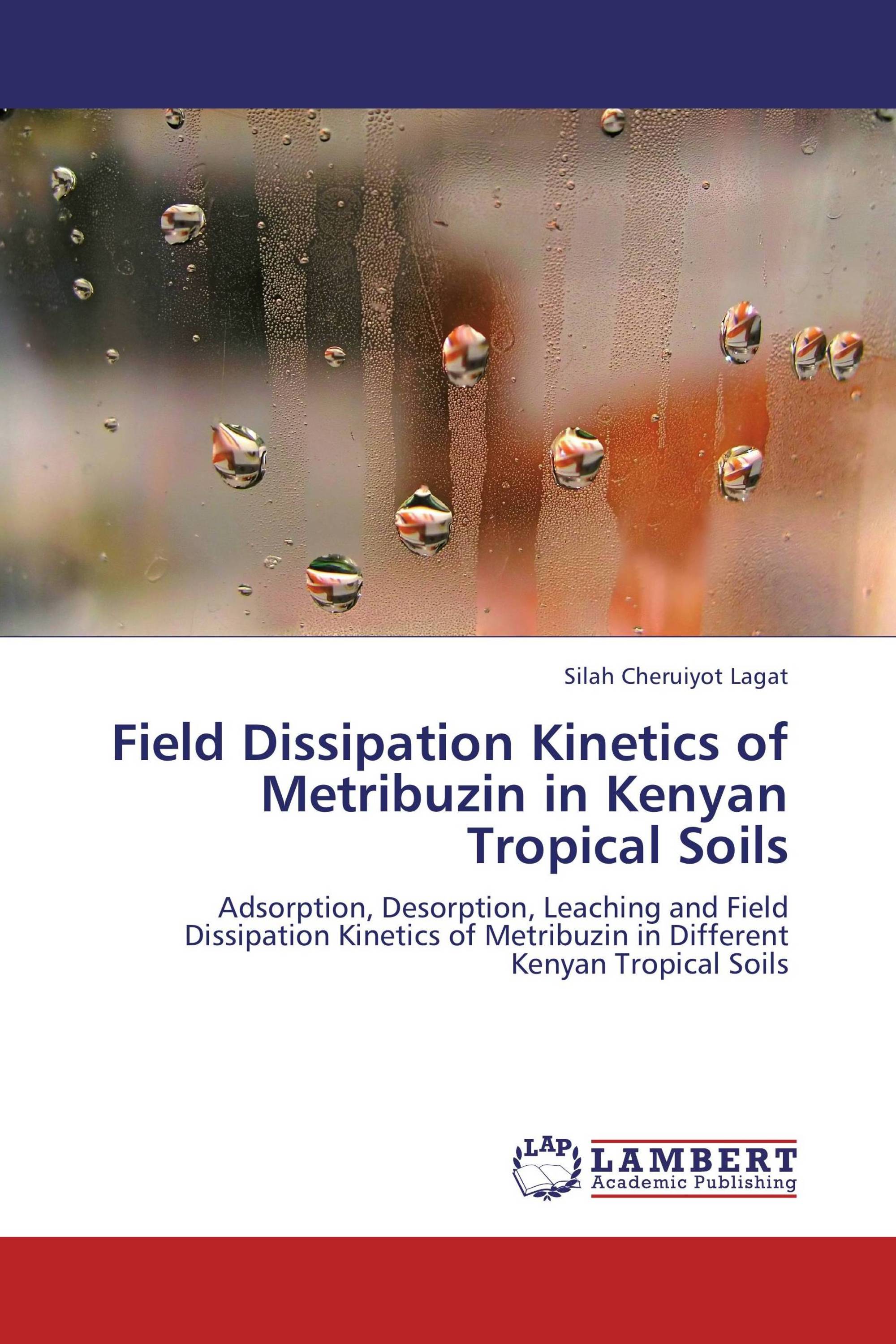 Field Dissipation Kinetics of Metribuzin in Kenyan Tropical Soils