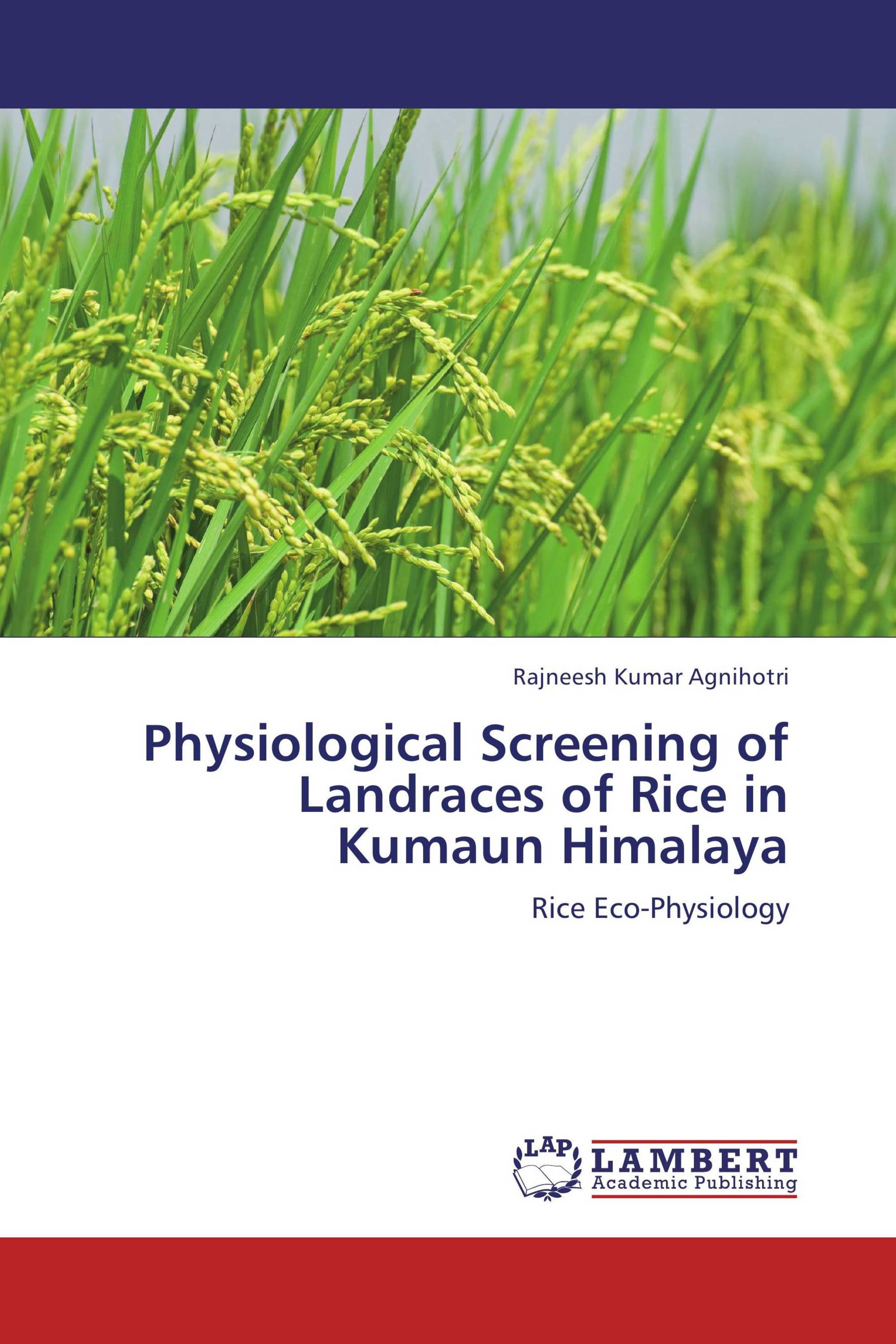 Physiological Screening of Landraces of Rice in Kumaun Himalaya